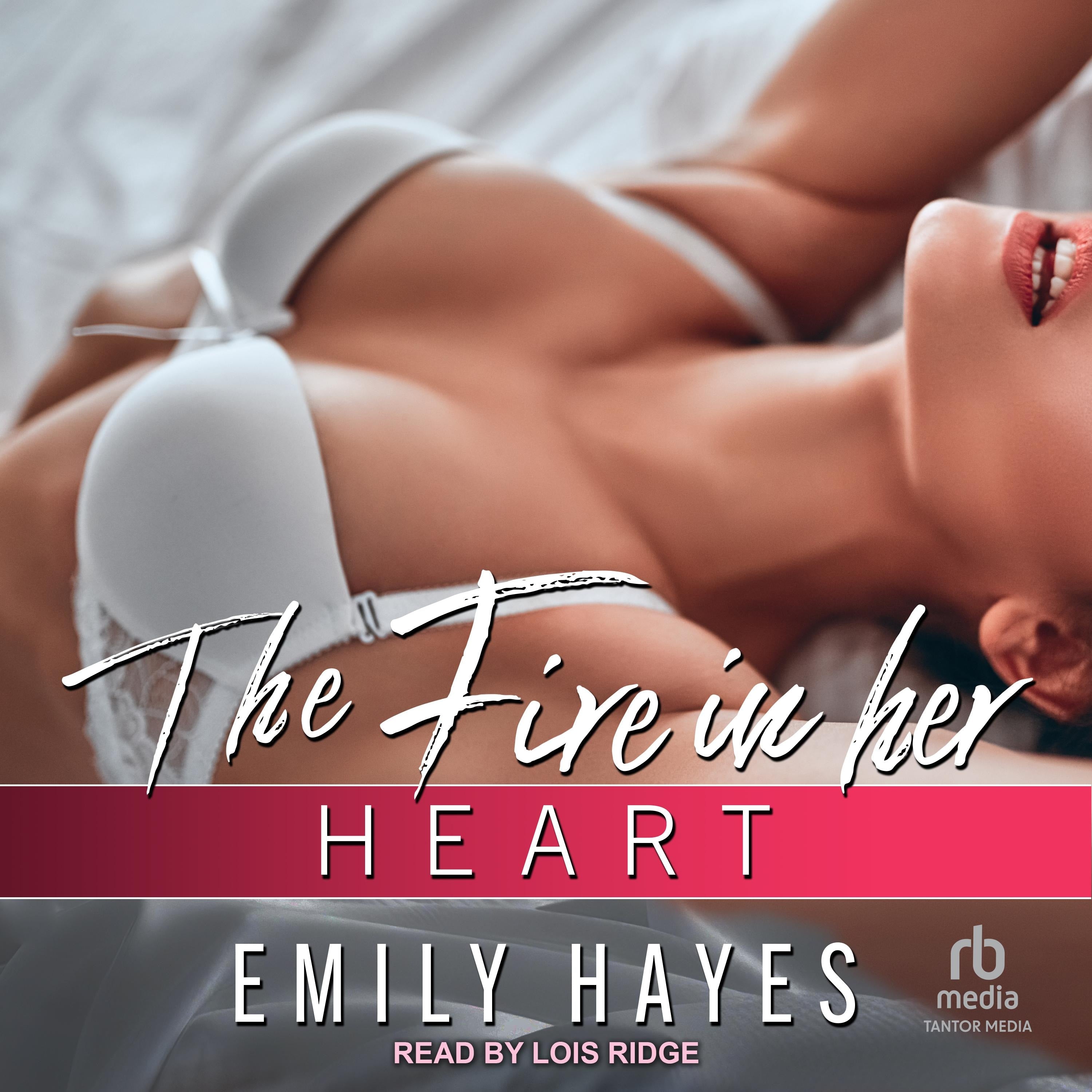 The Fire in Her Heart