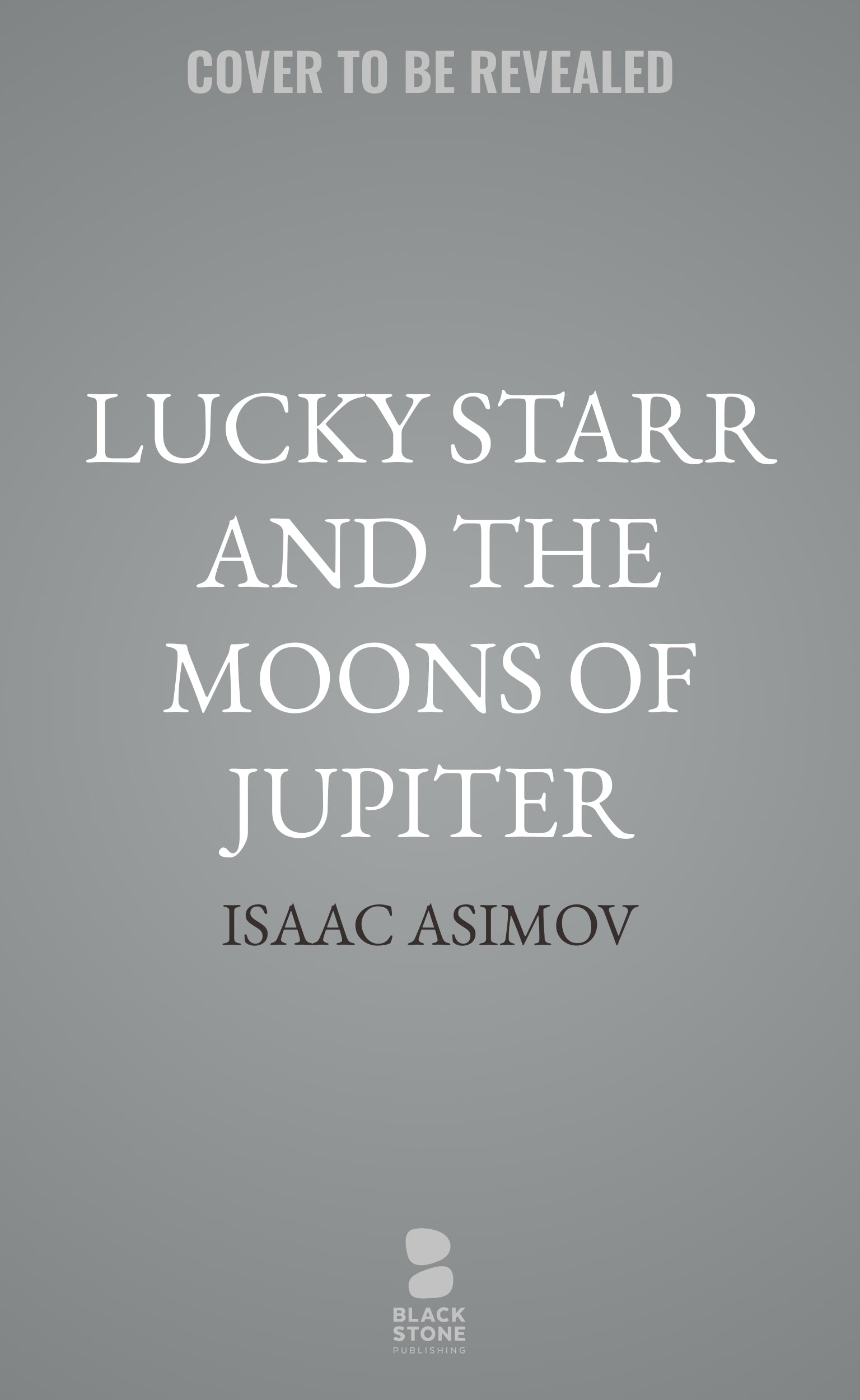 Lucky Starr and the Moons of Jupiter
