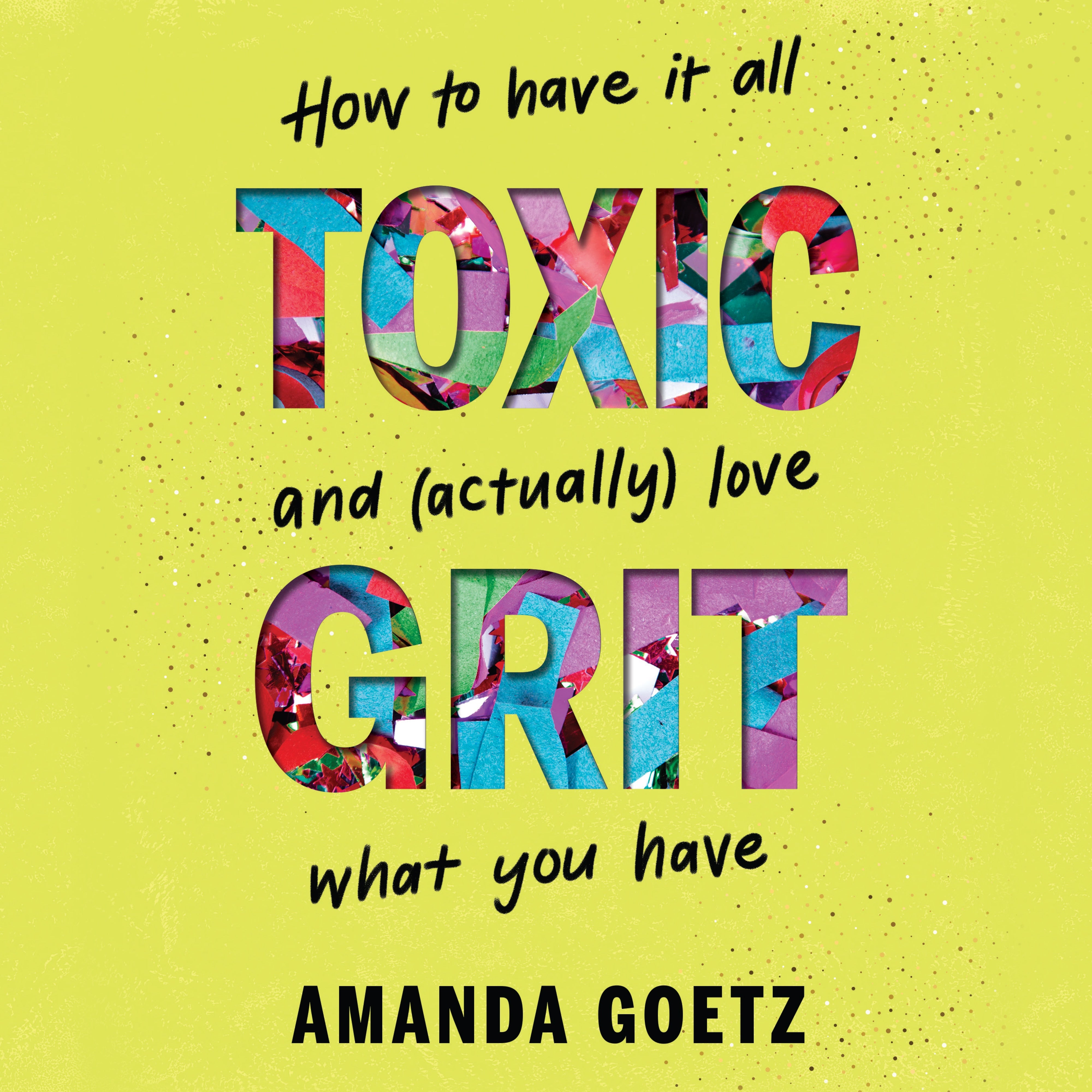 Toxic Grit