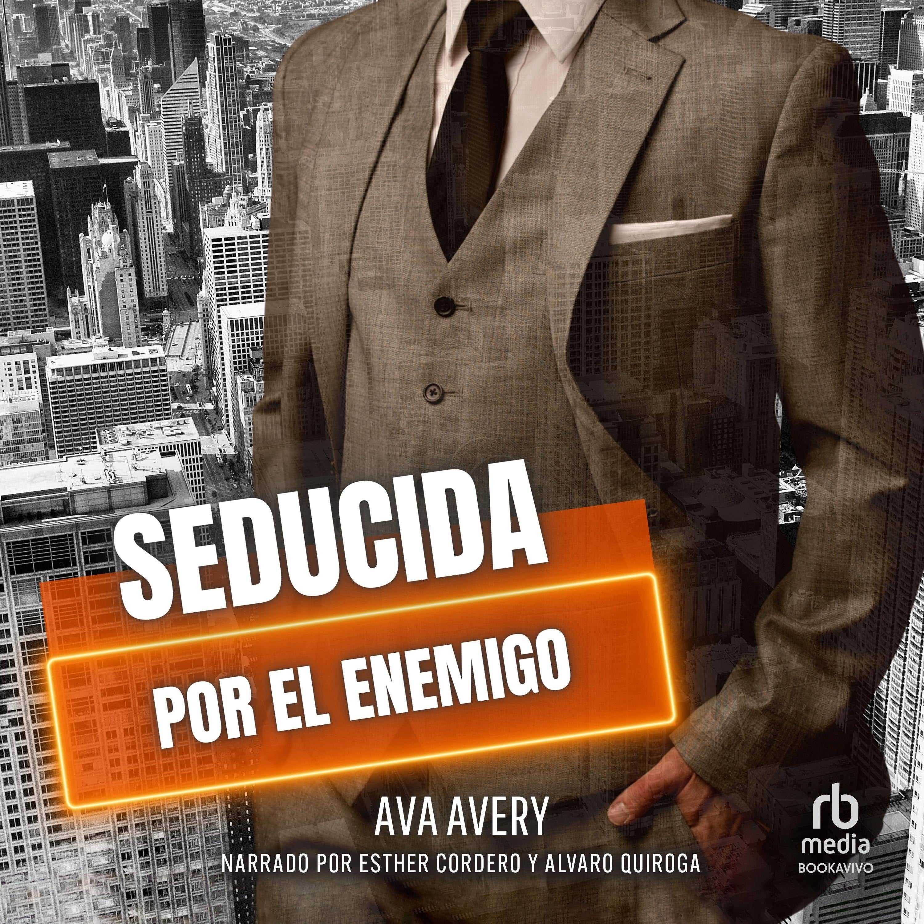 Seducida por el enemigo "Seduced by the Enemy"