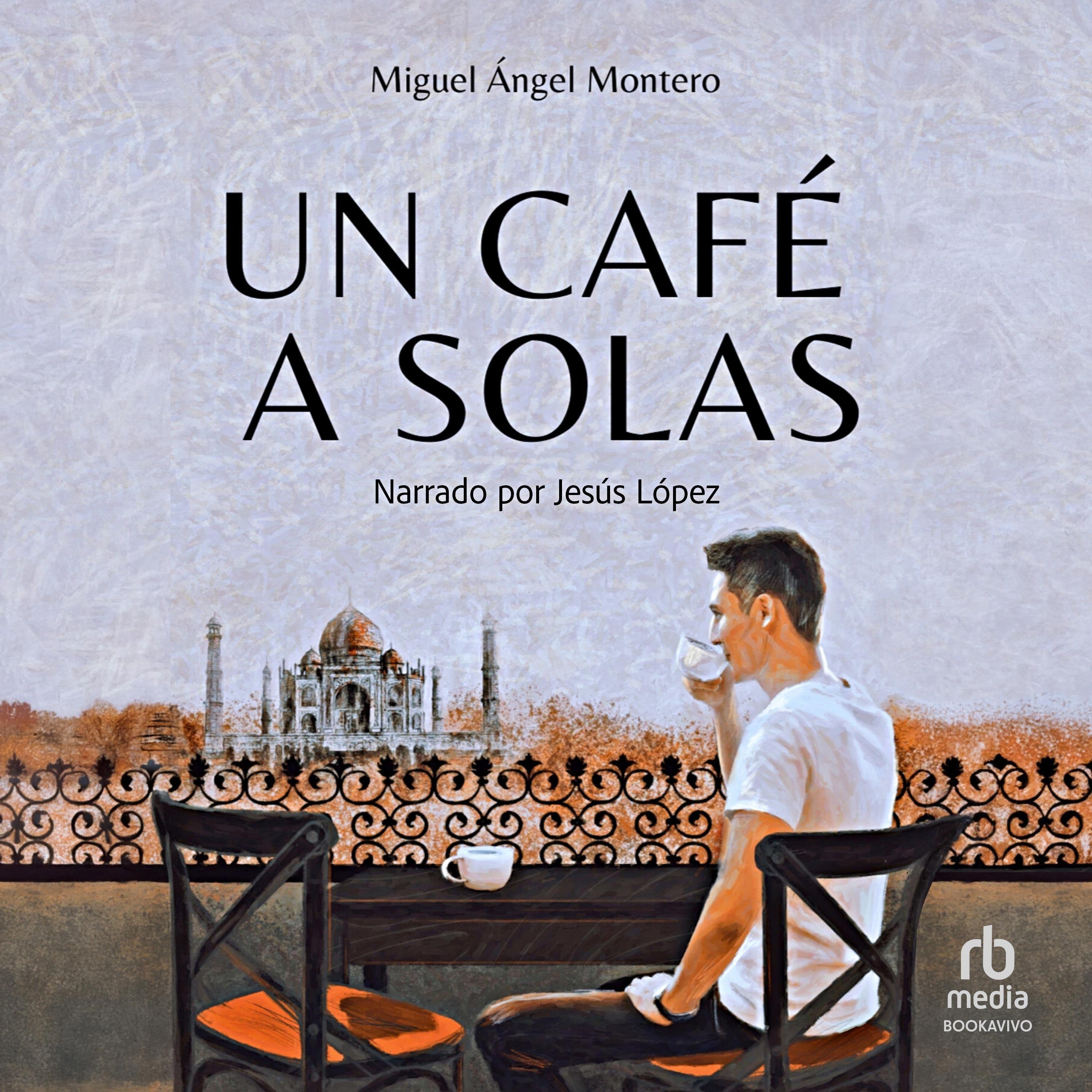 Un café a solas "A Solo Coffee"