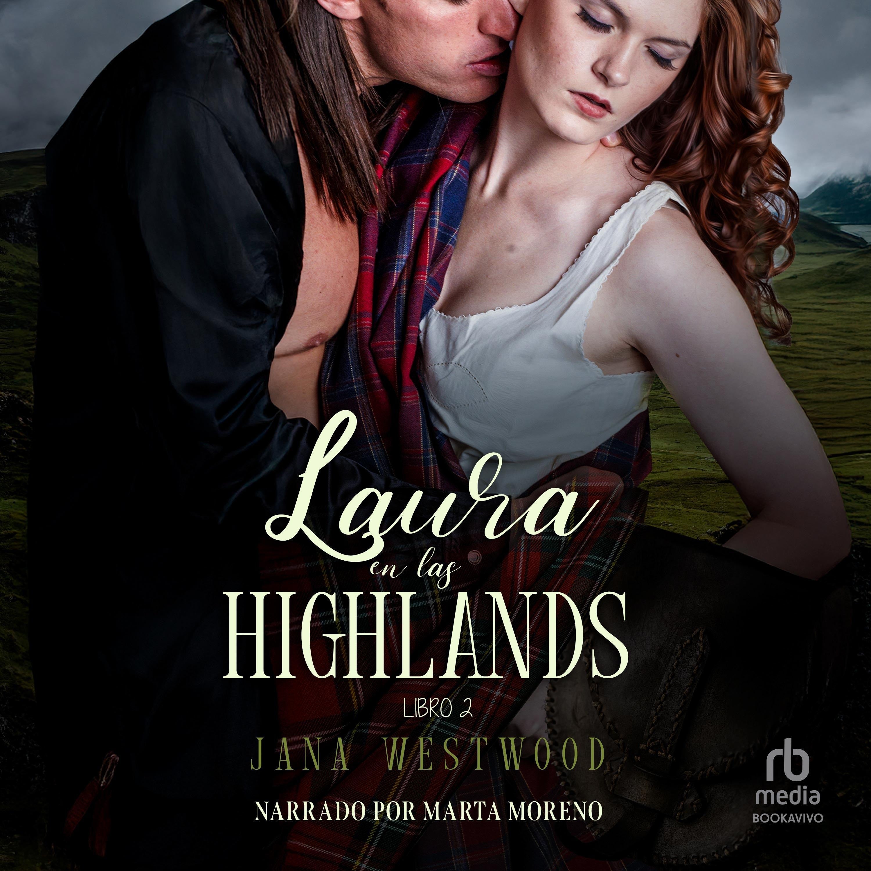 Laura en las Highlands