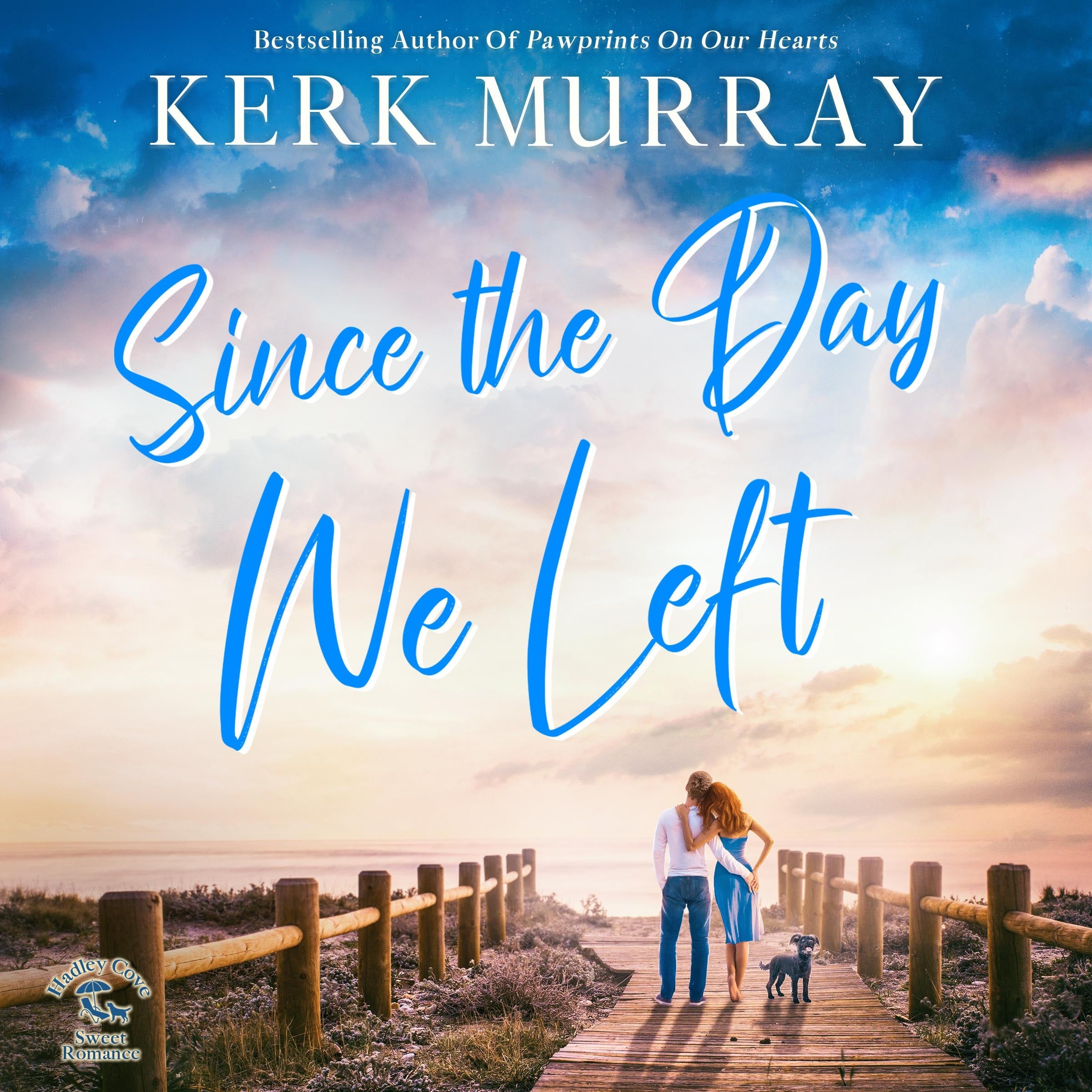 Since the Day We Left