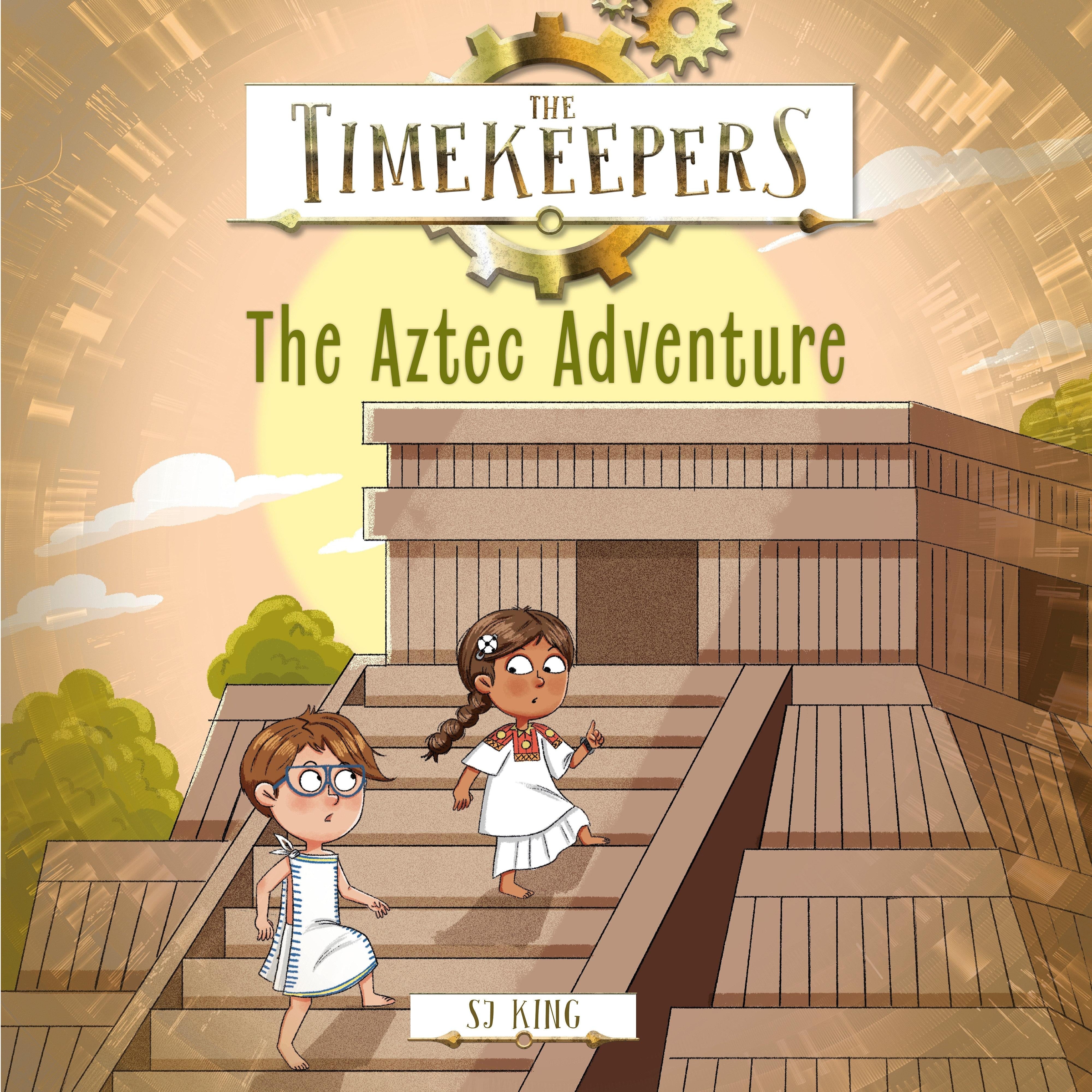 The Timekeepers: The Aztec Adventure