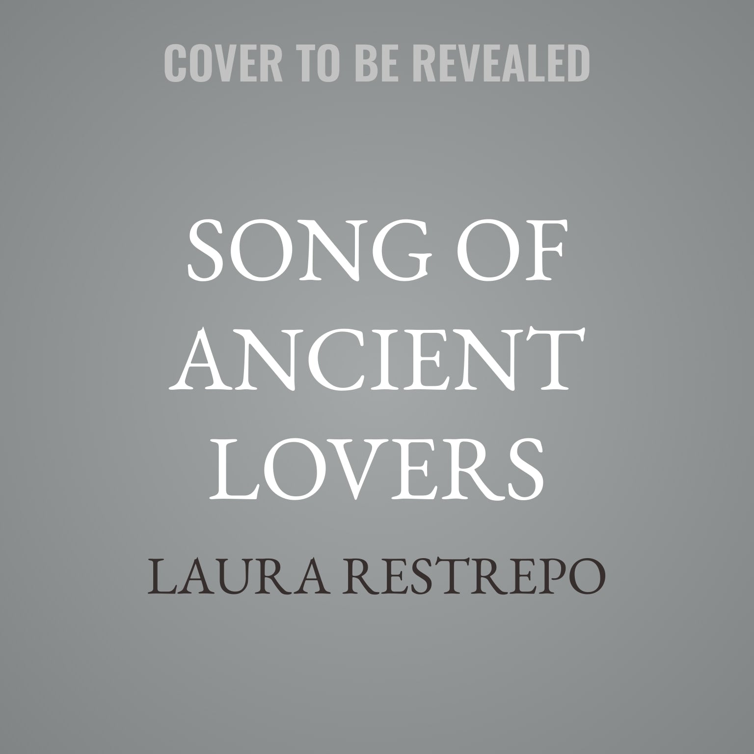 Song of Ancient Lovers