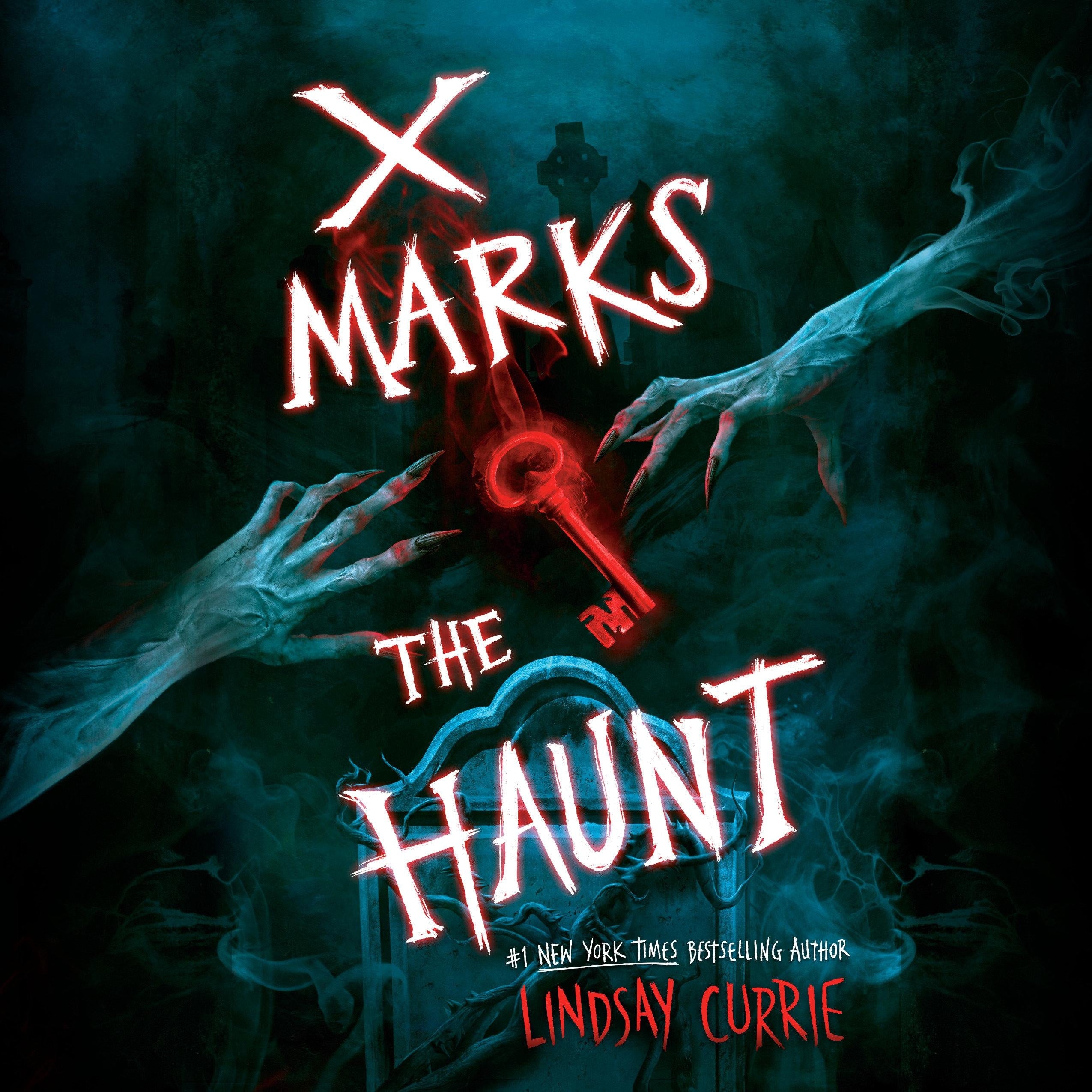 X Marks the Haunt