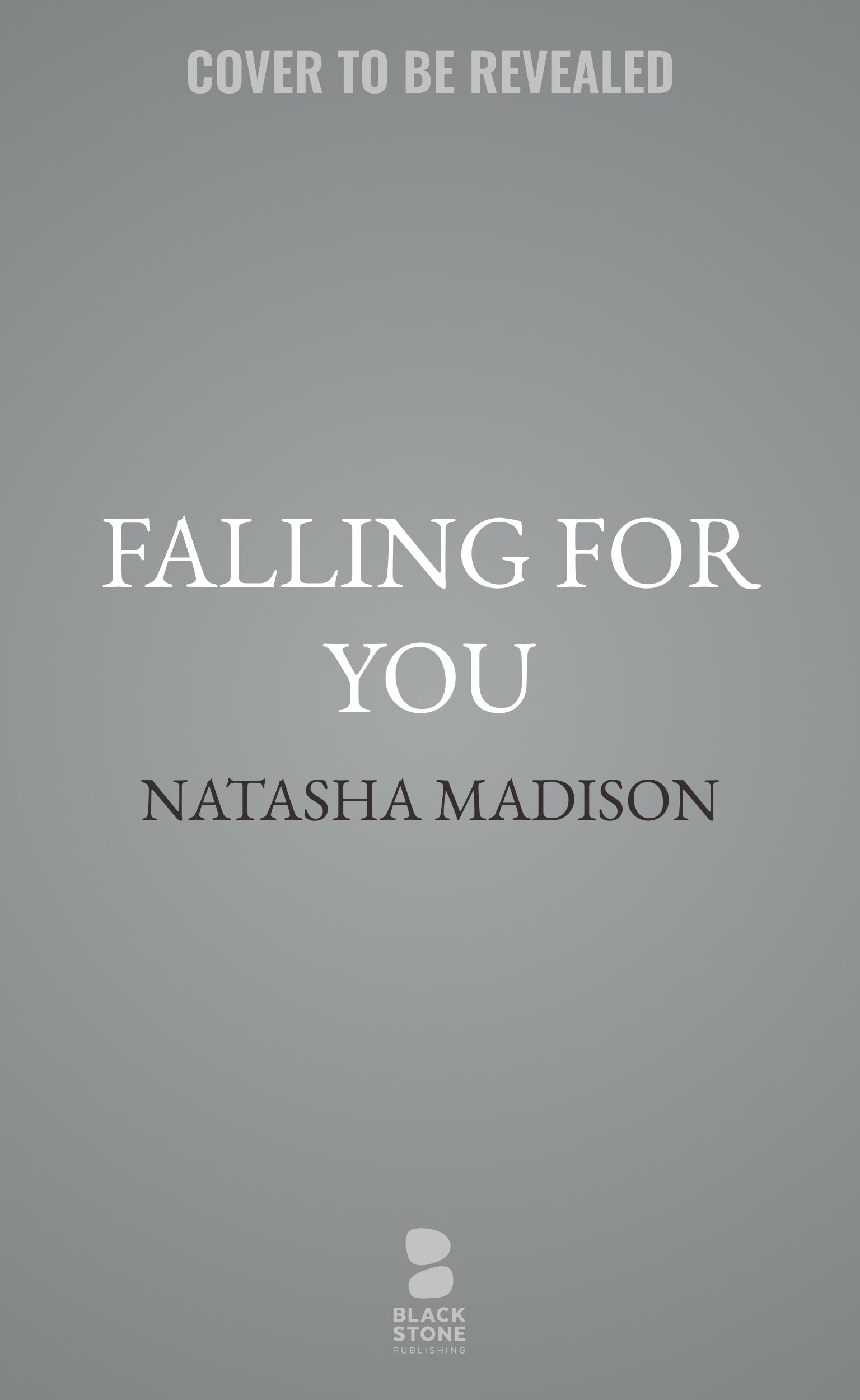 Falling for You