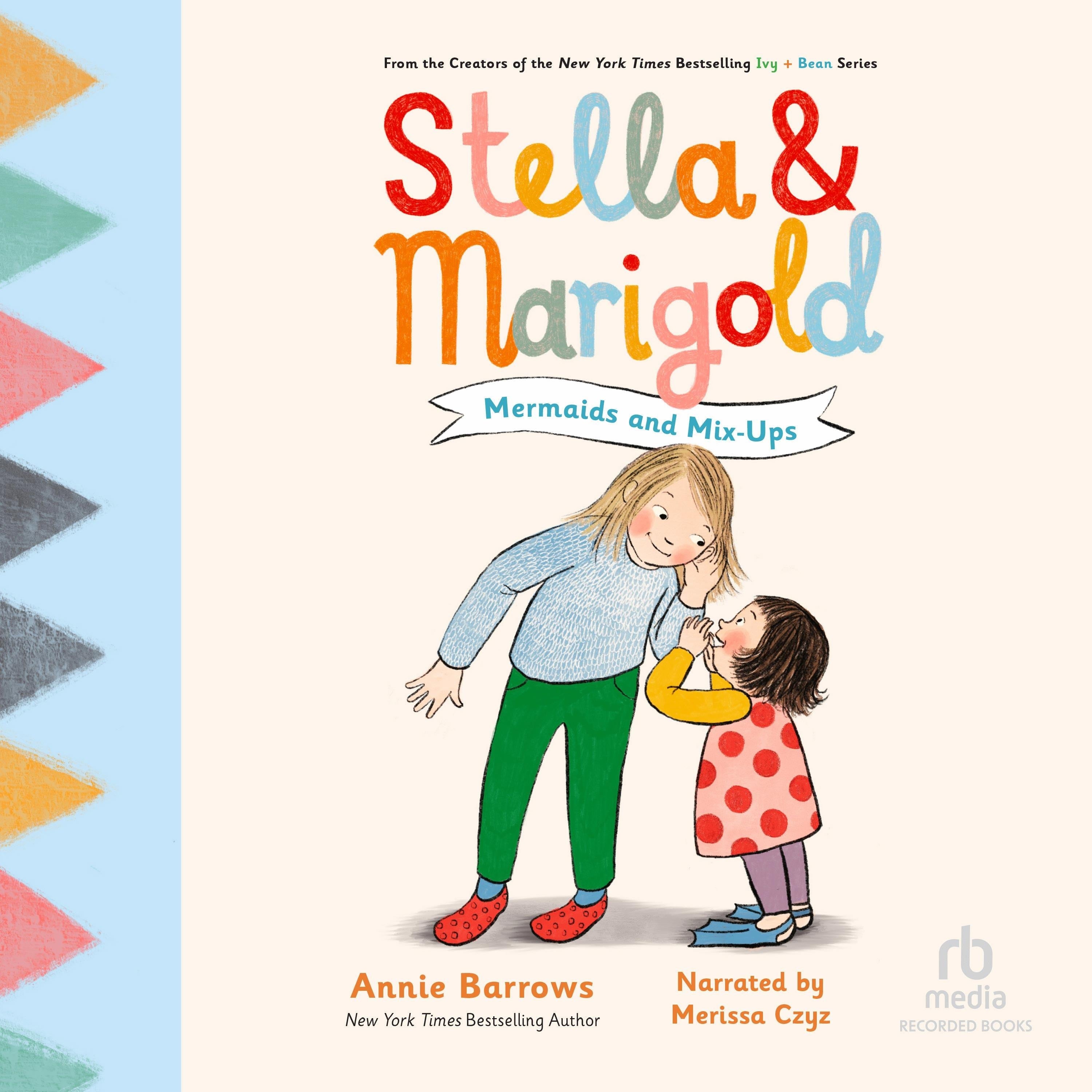 Stella & Marigold: Mermaids and Mix-Ups
