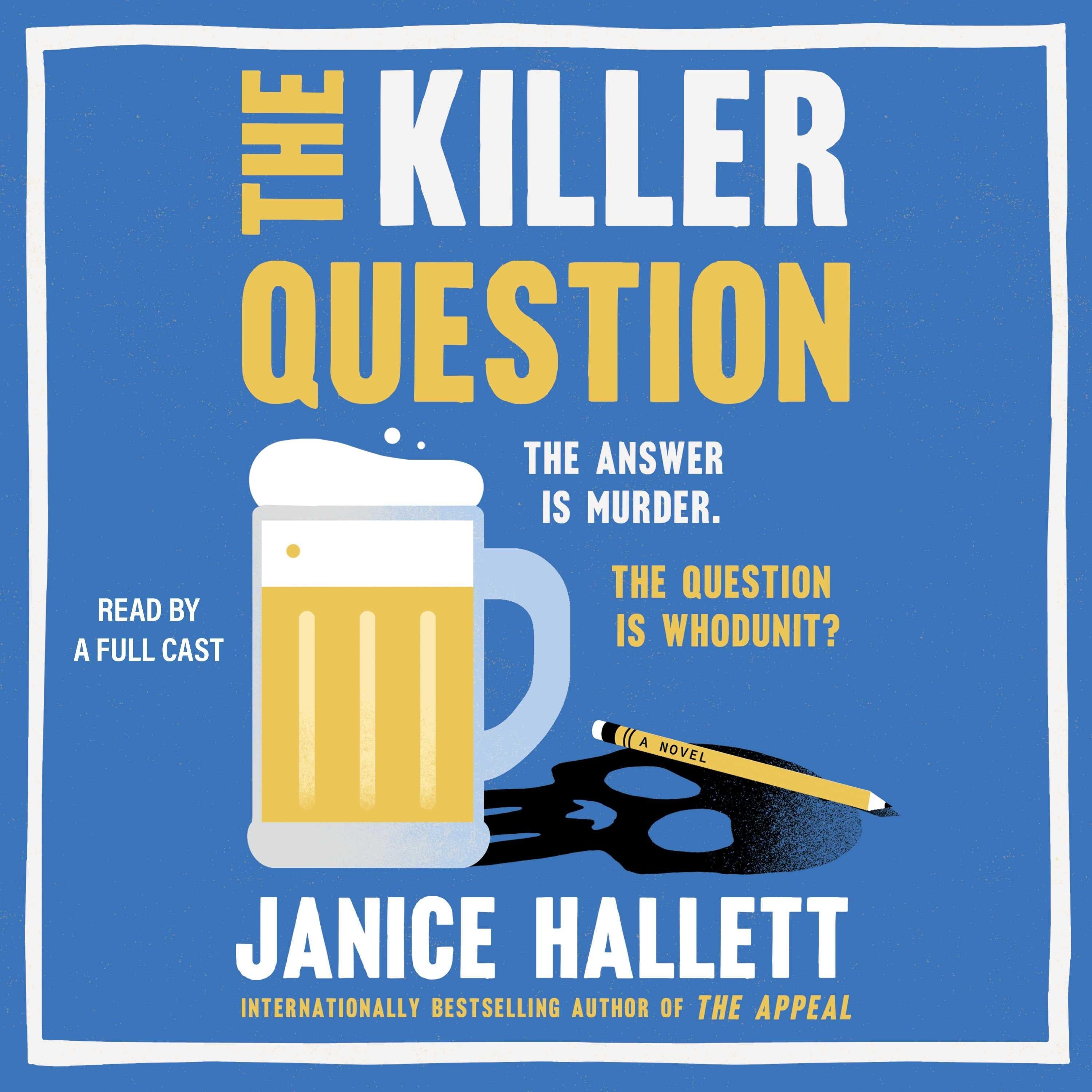 The Killer Question