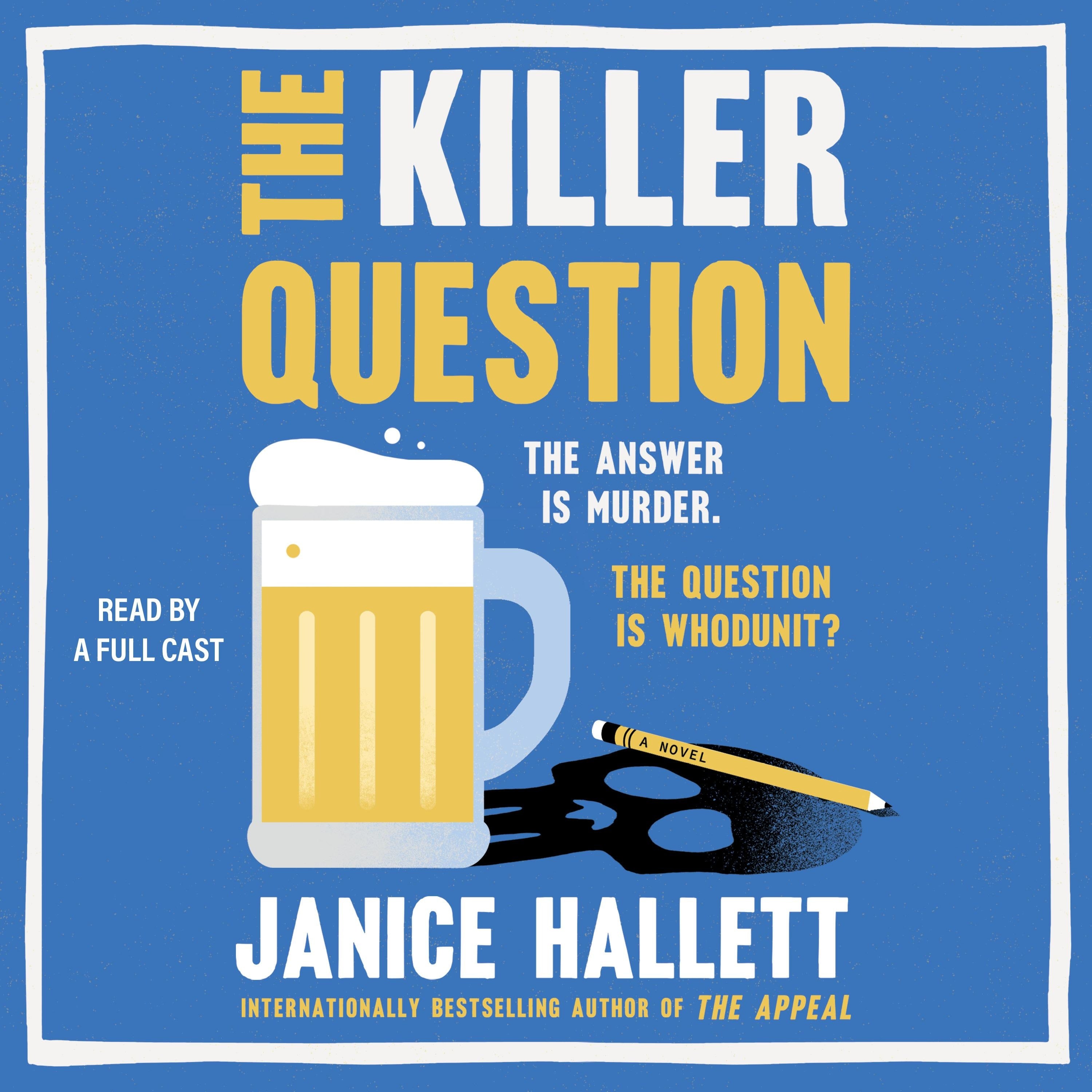 The Killer Question