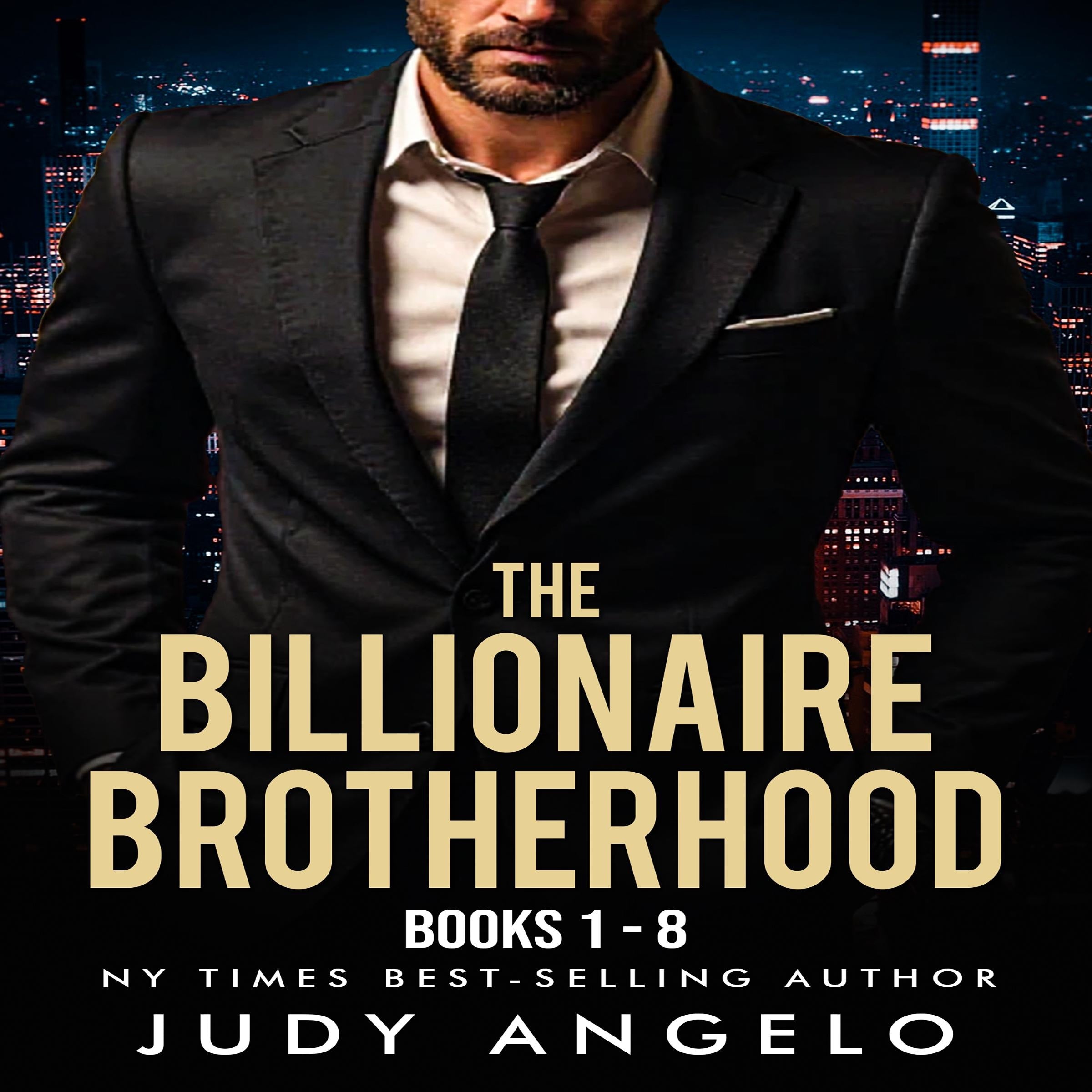 The Billionaire Brotherhood Double Collection Bks 1 to 8