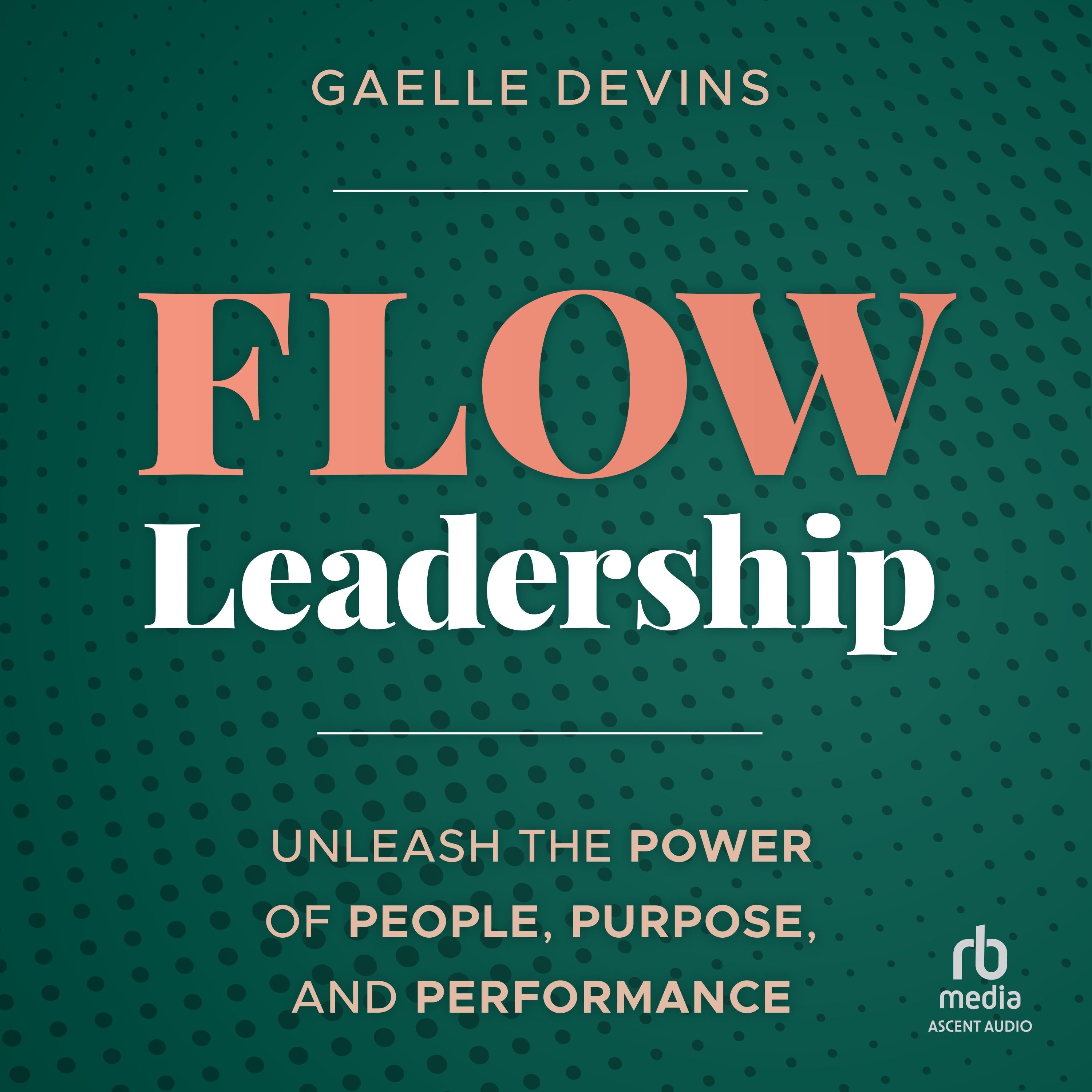 Flow Leadership