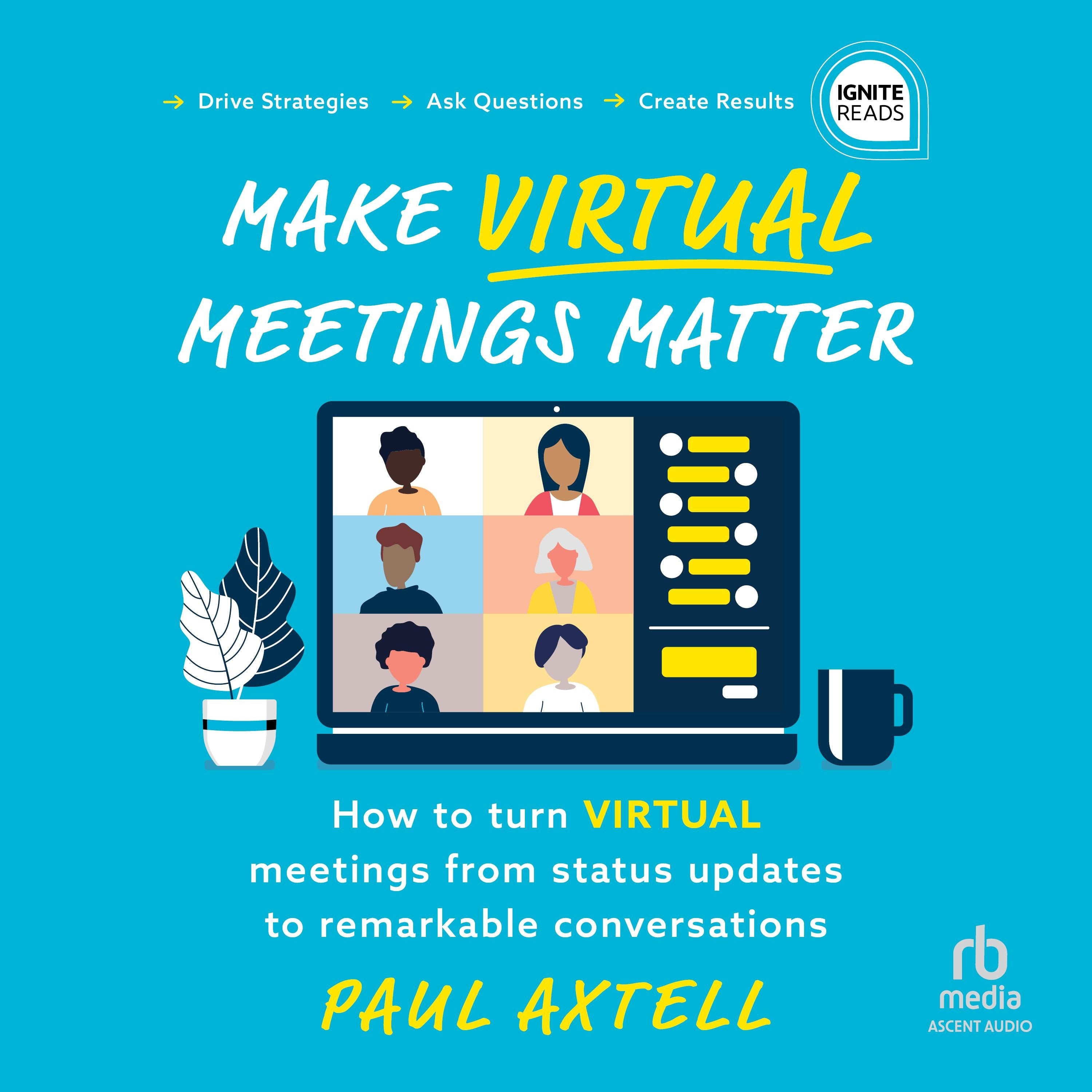 Make Virtual Meetings Matter