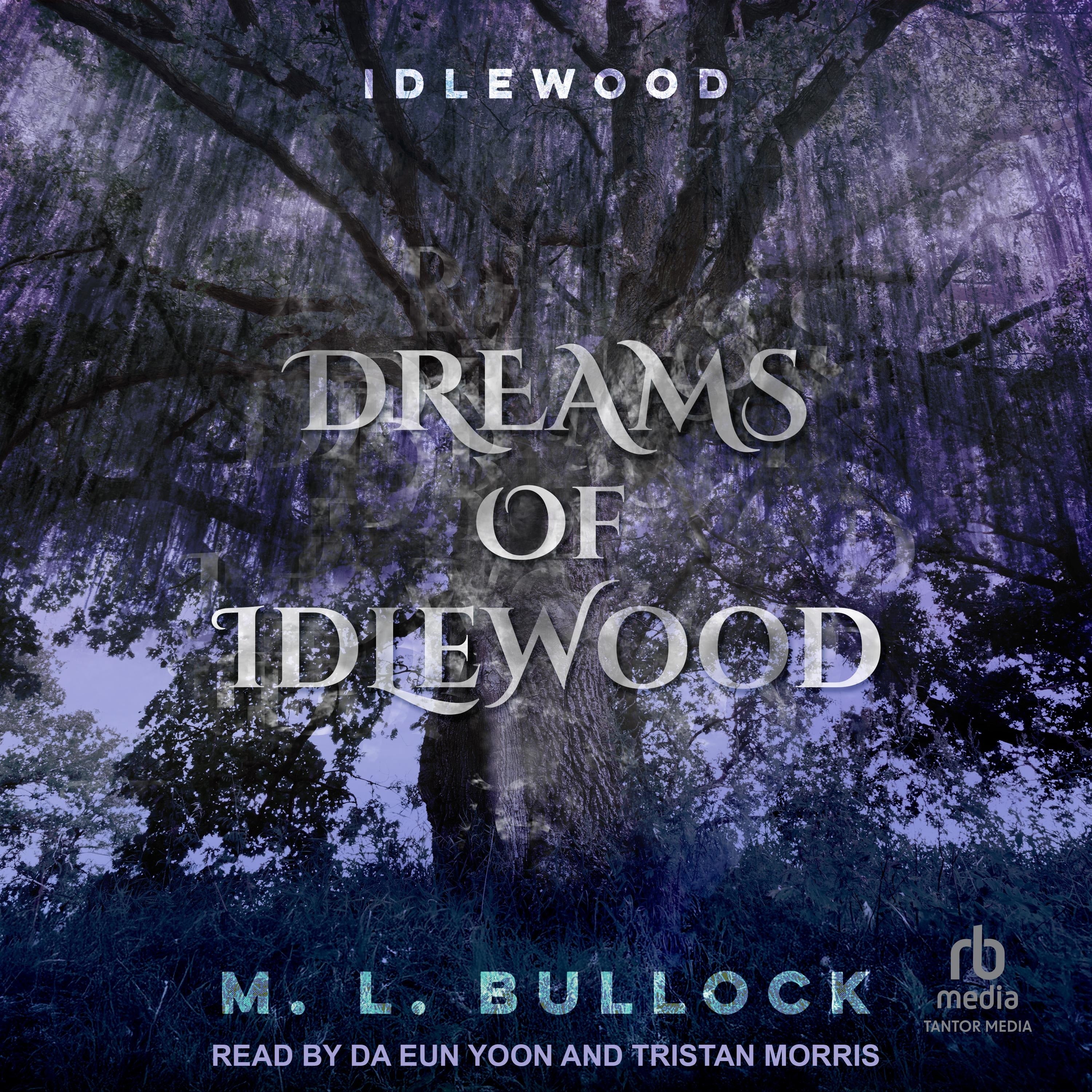 Dreams of Idlewood