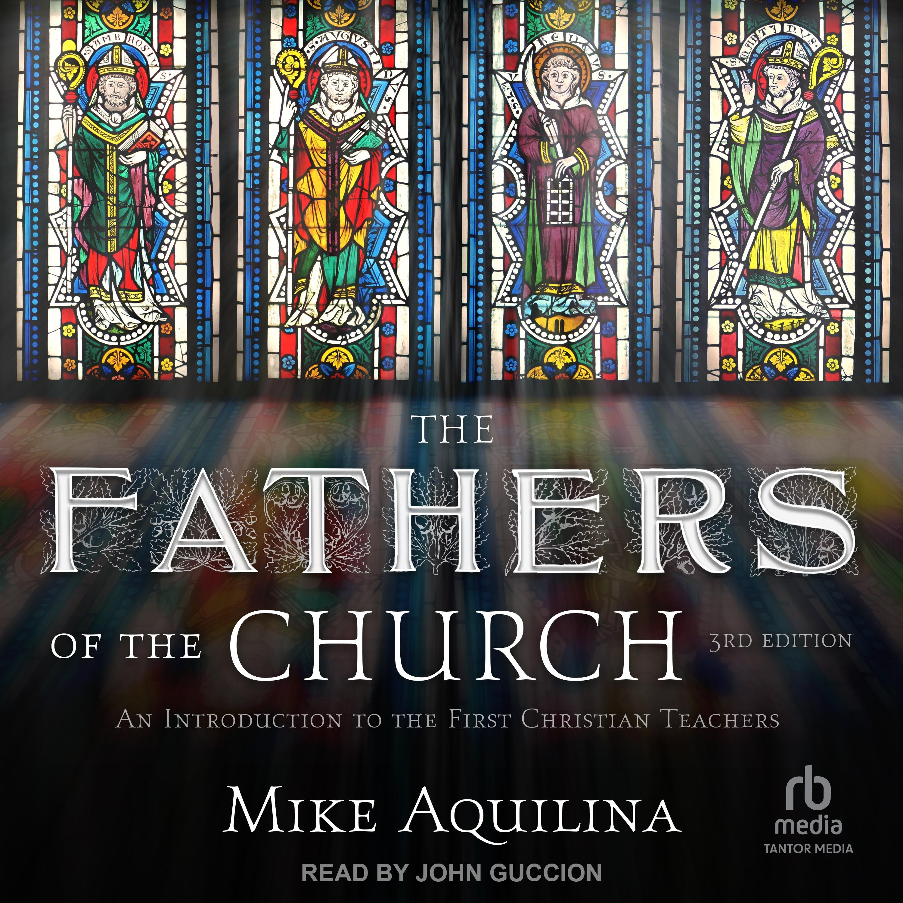 The Fathers of the Church, 3rd Edition