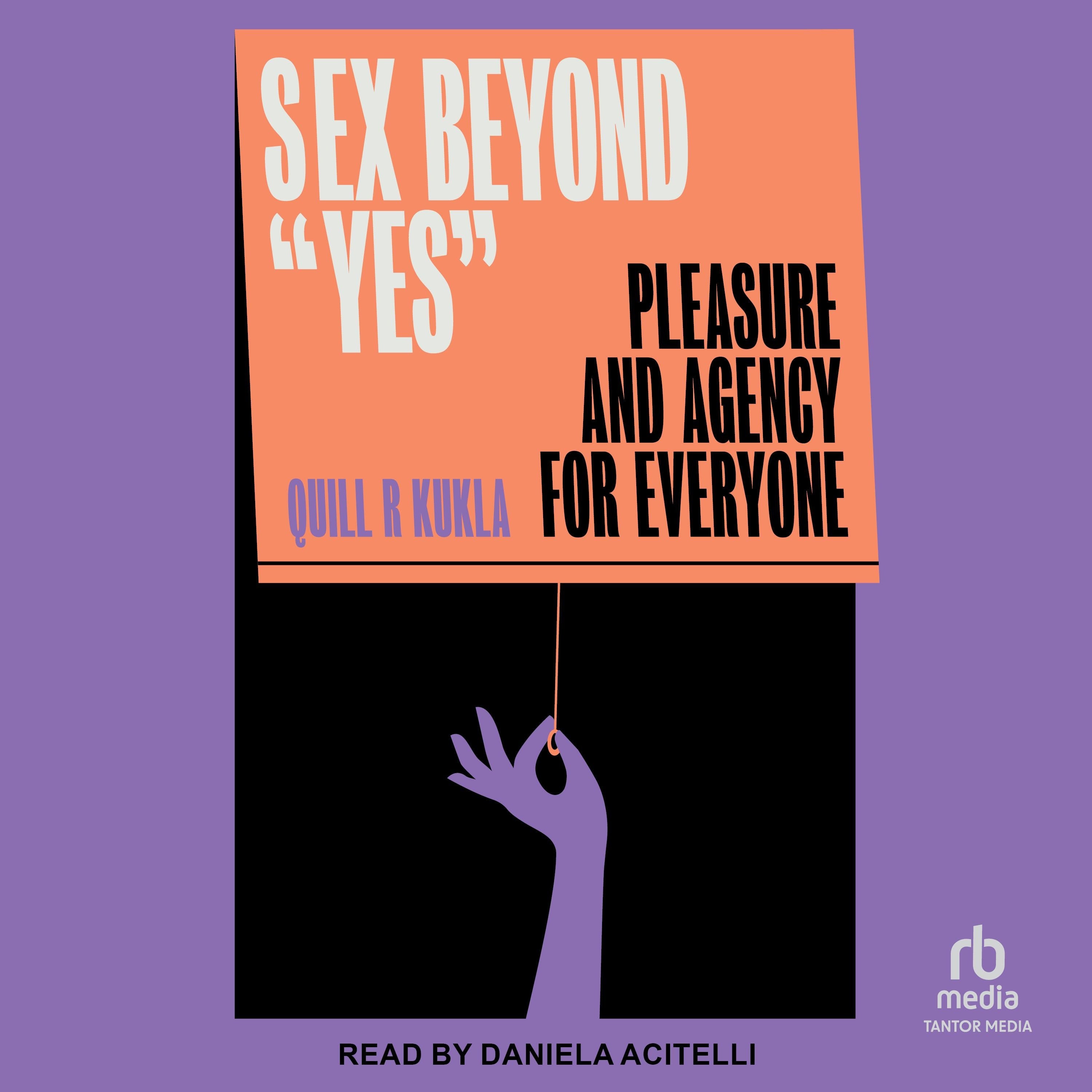 Sex Beyond "Yes"