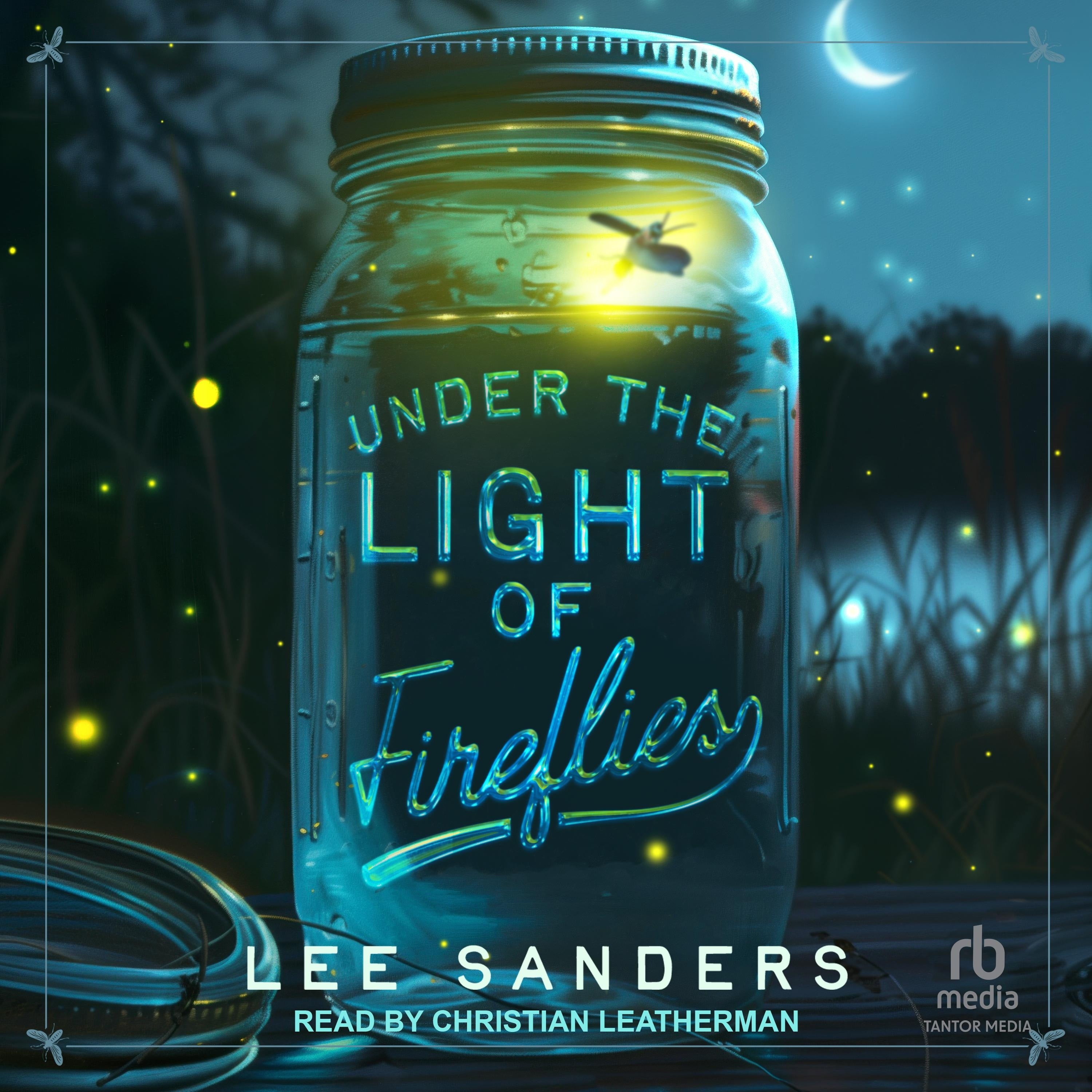 Under the Light of Fireflies