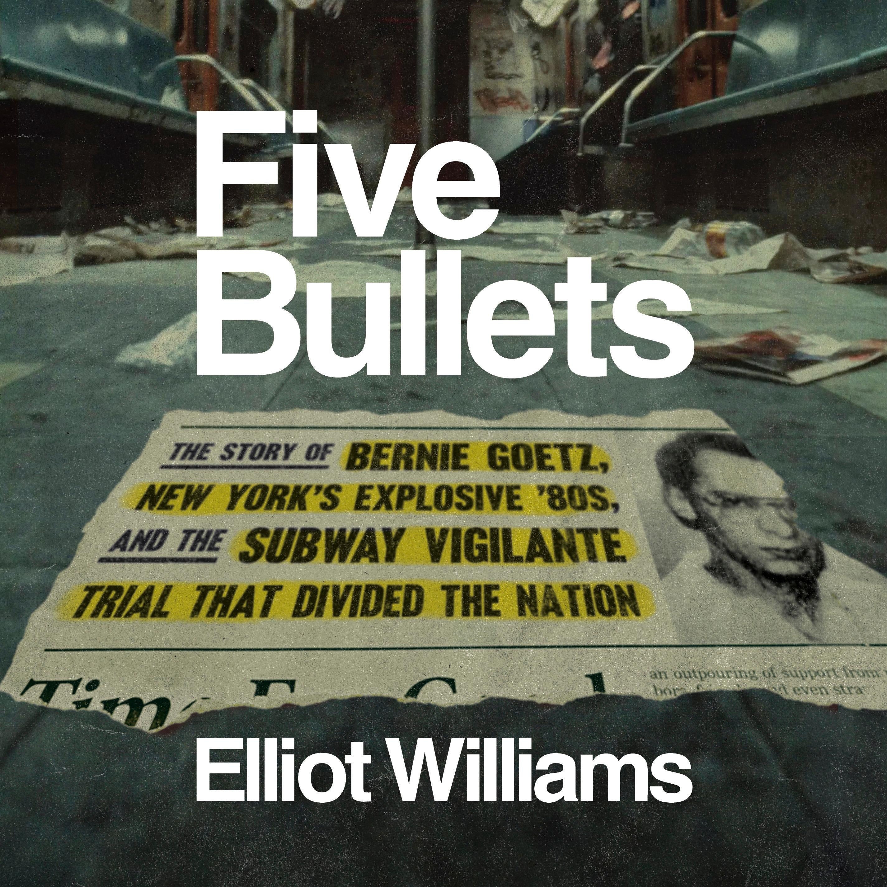 Five Bullets