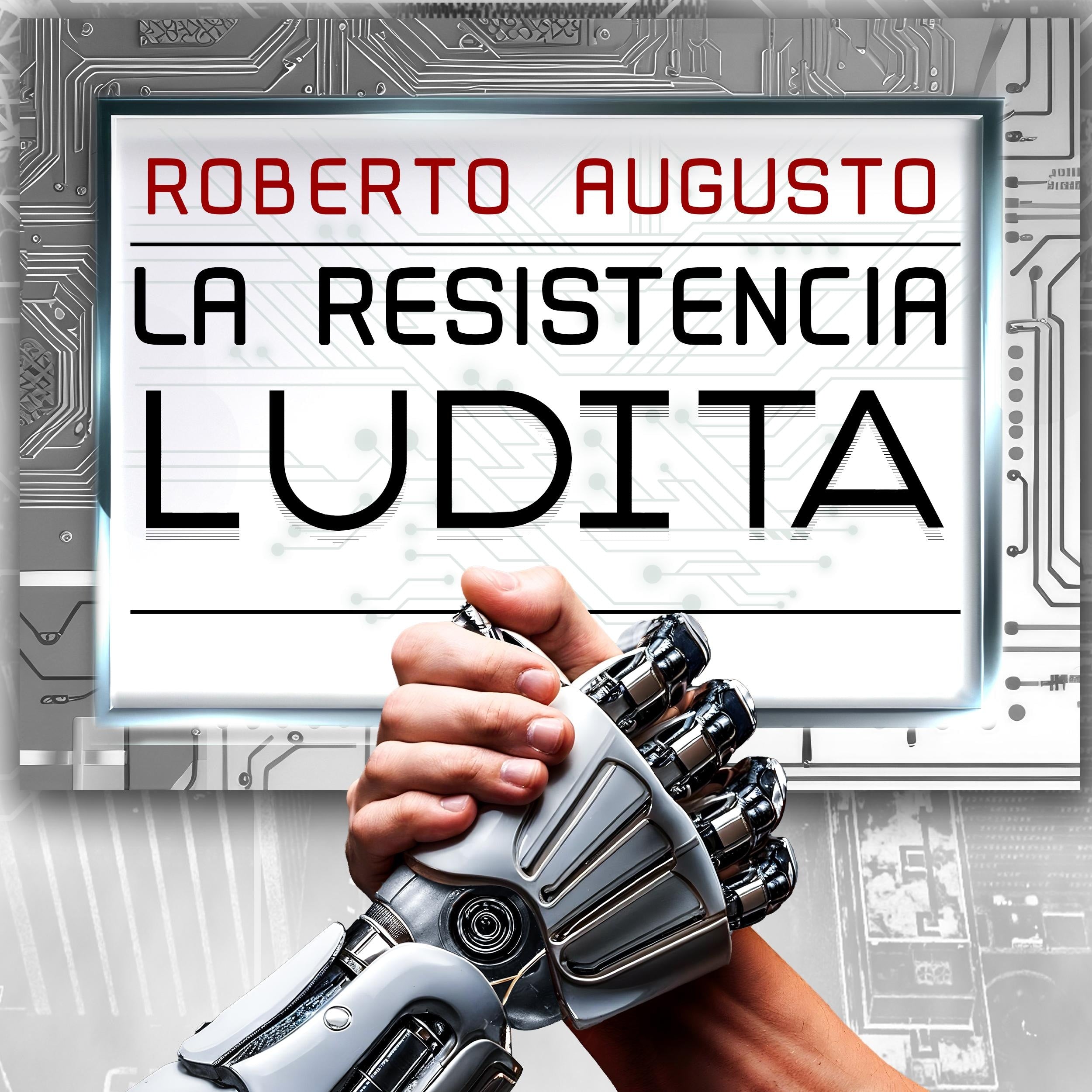 LA RESISTENCIA LUDITA
