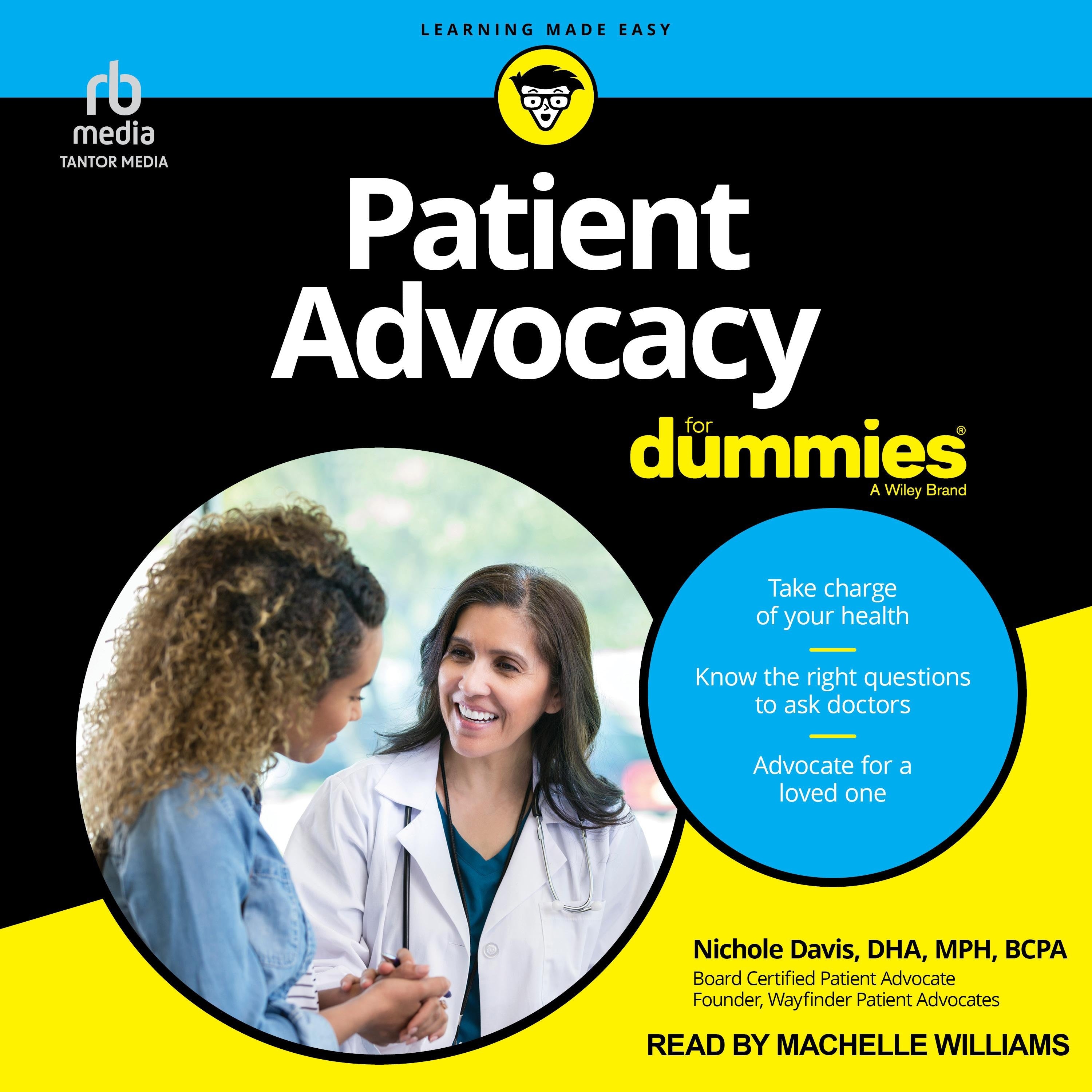 Patient Advocacy For Dummies