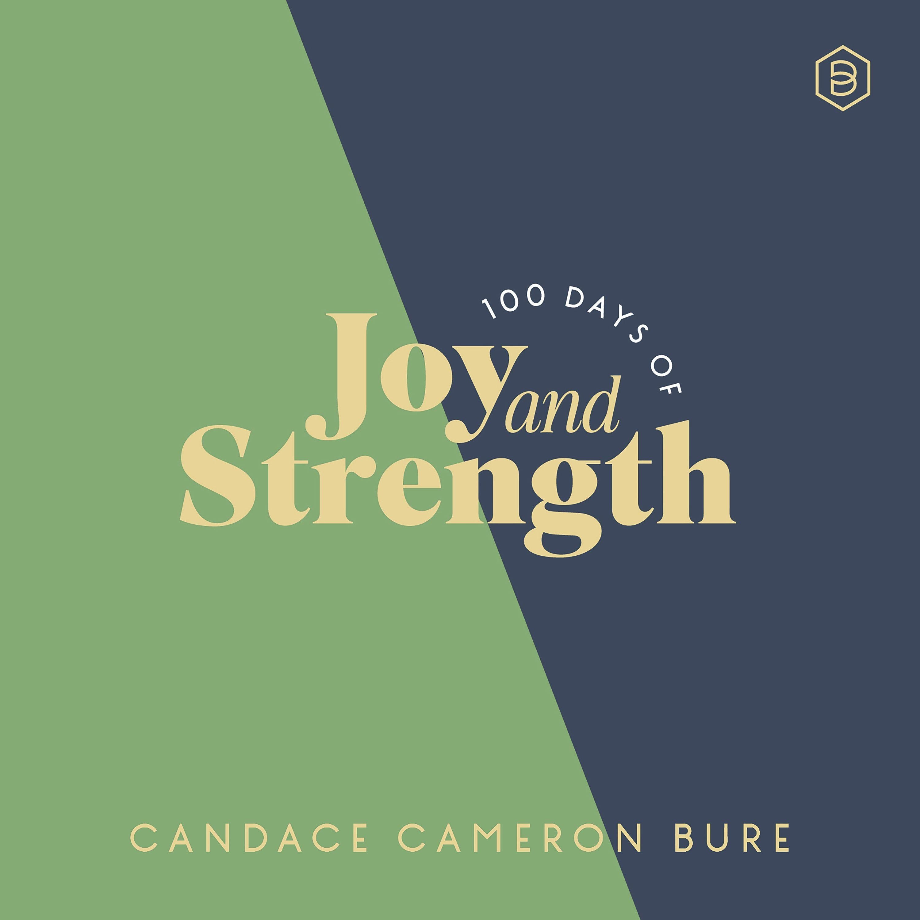 100 Days of Joy and Strength