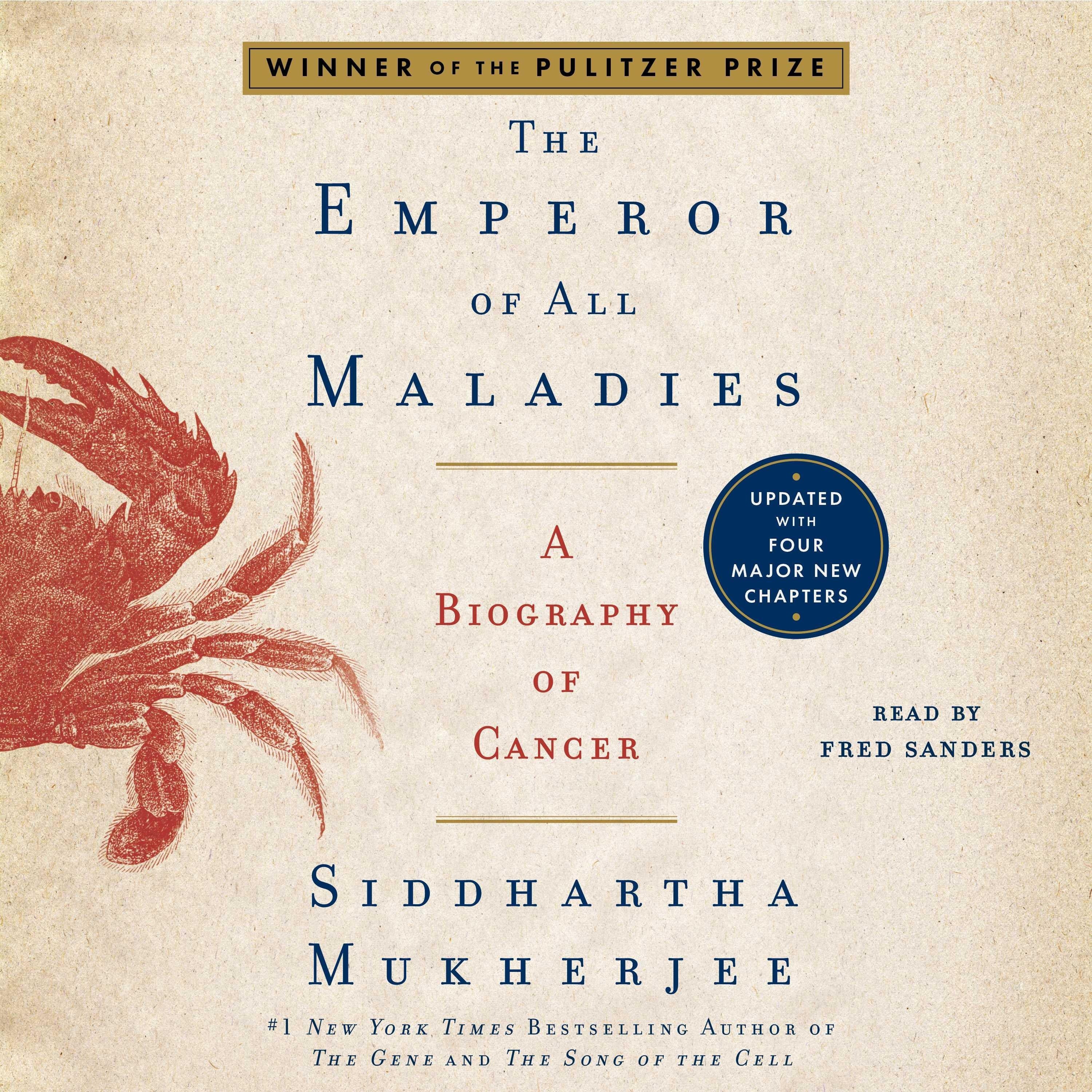The Emperor of All Maladies