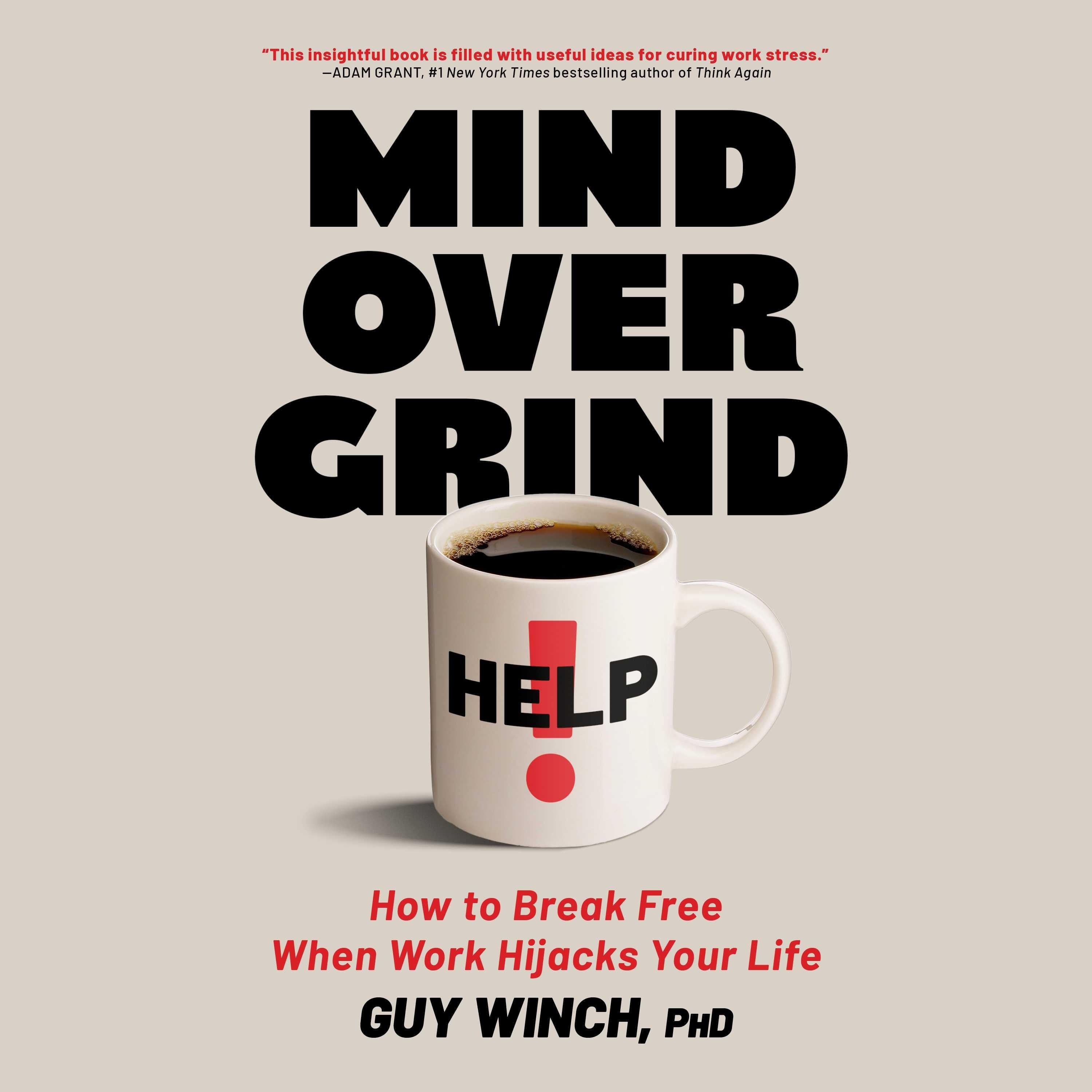 Mind Over Grind