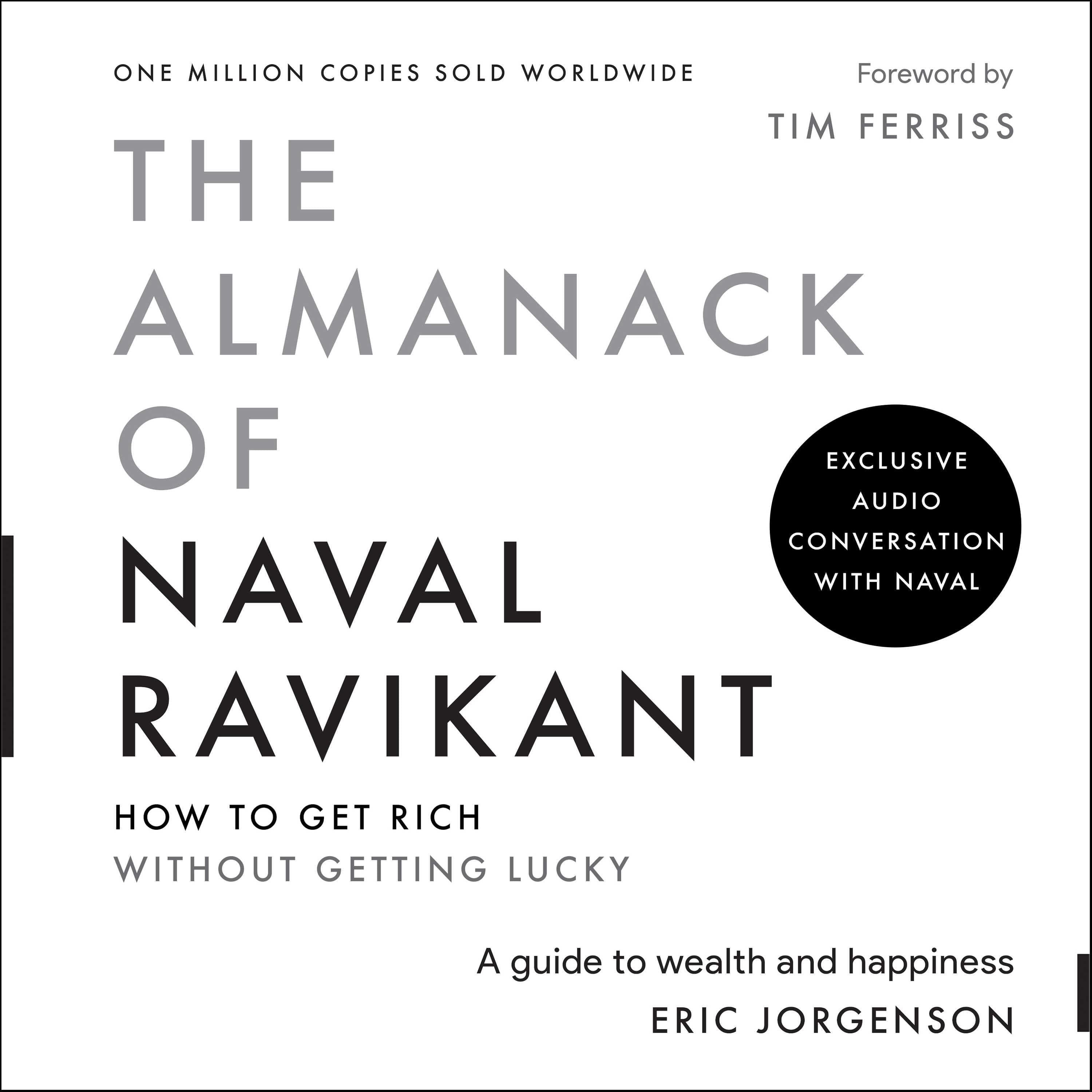 The Almanack of Naval Ravikant