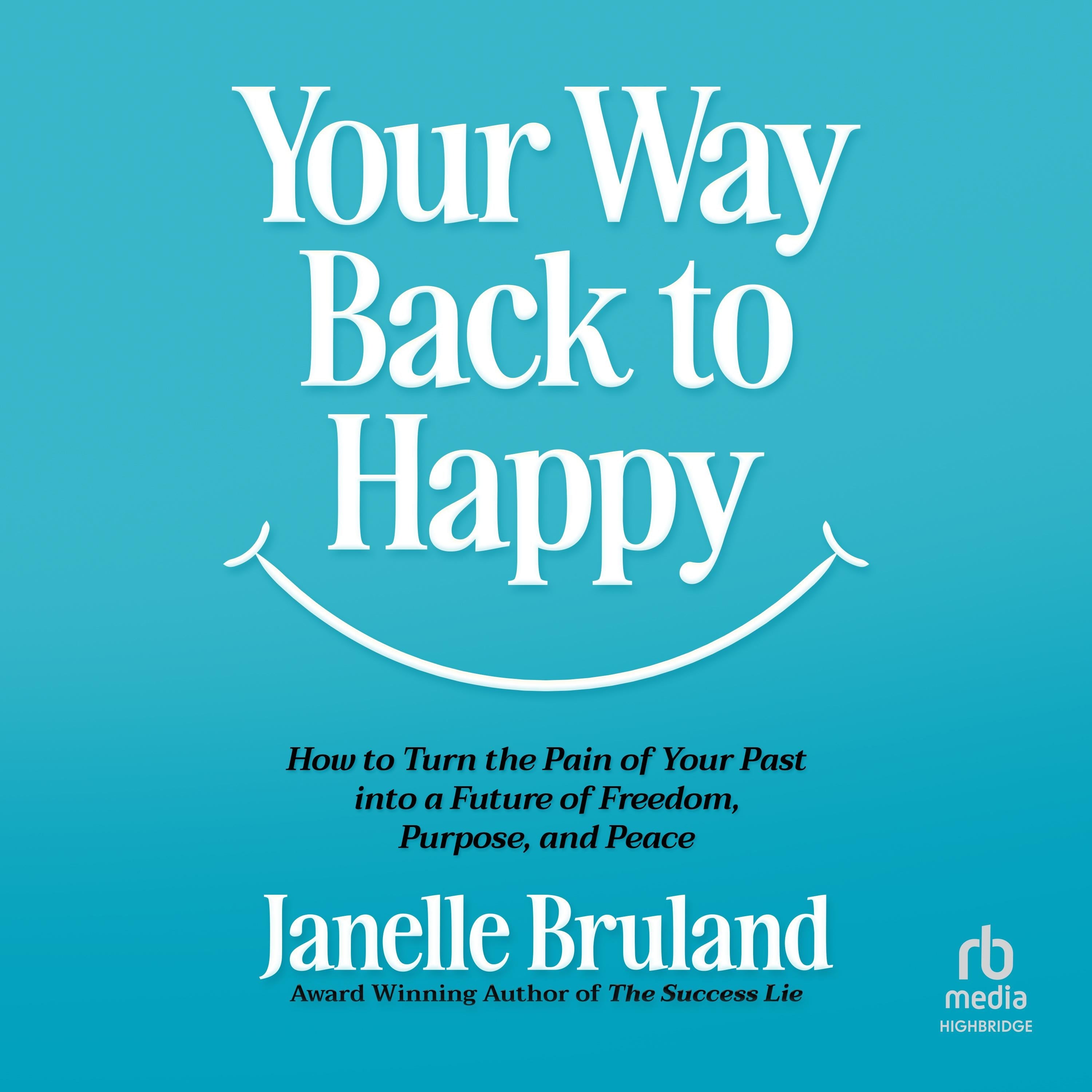 Your Way Back to Happy