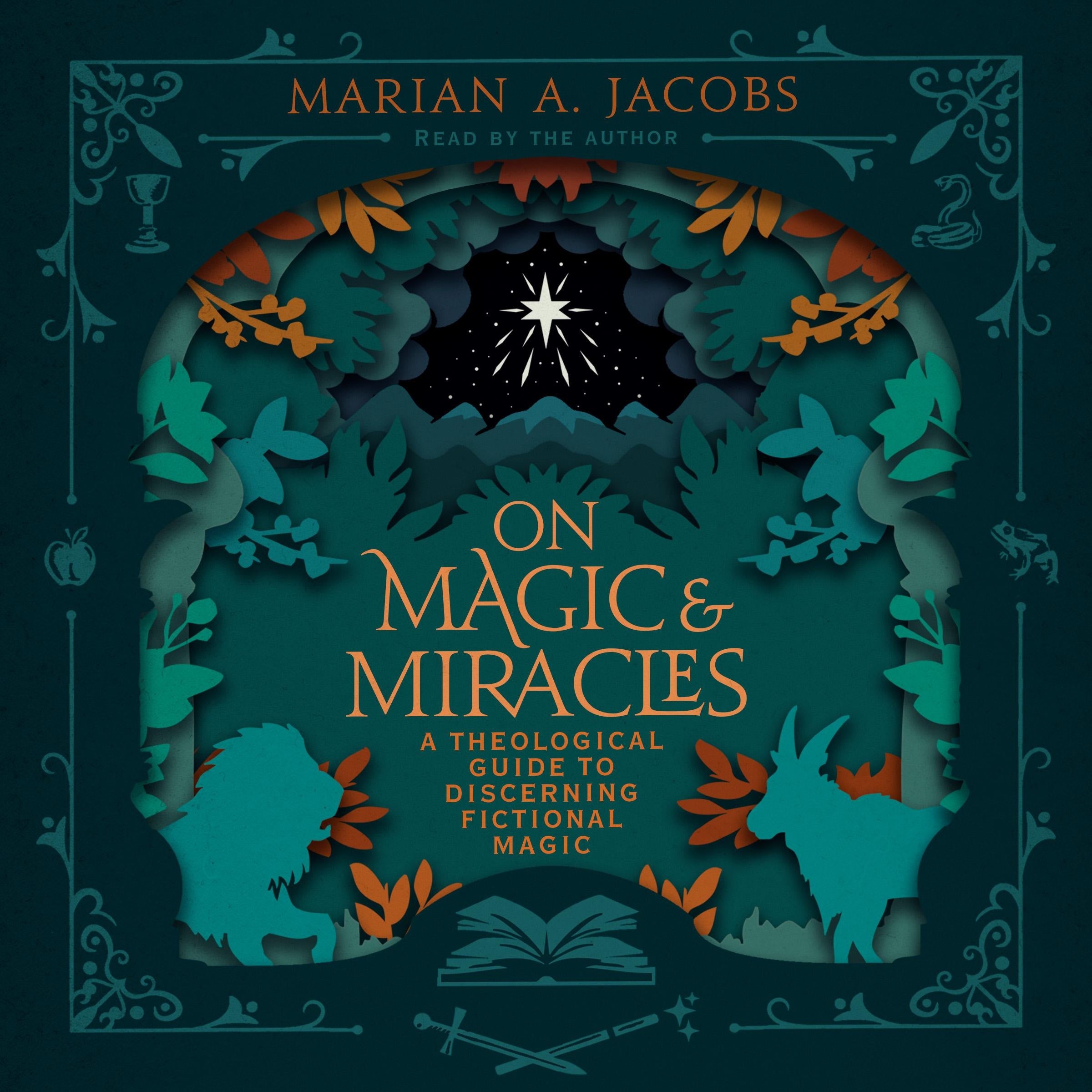 On Magic & Miracles