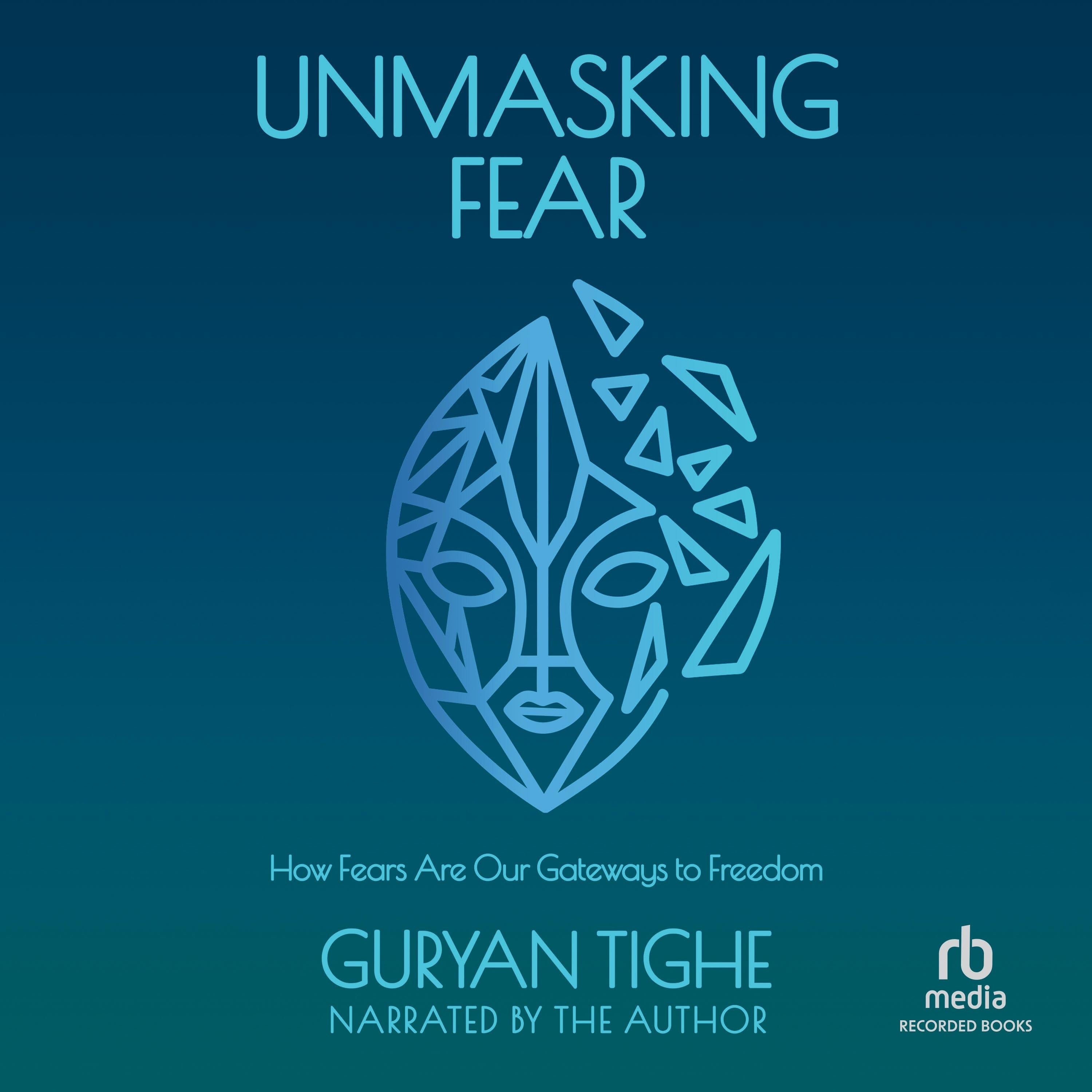 Unmasking Fear