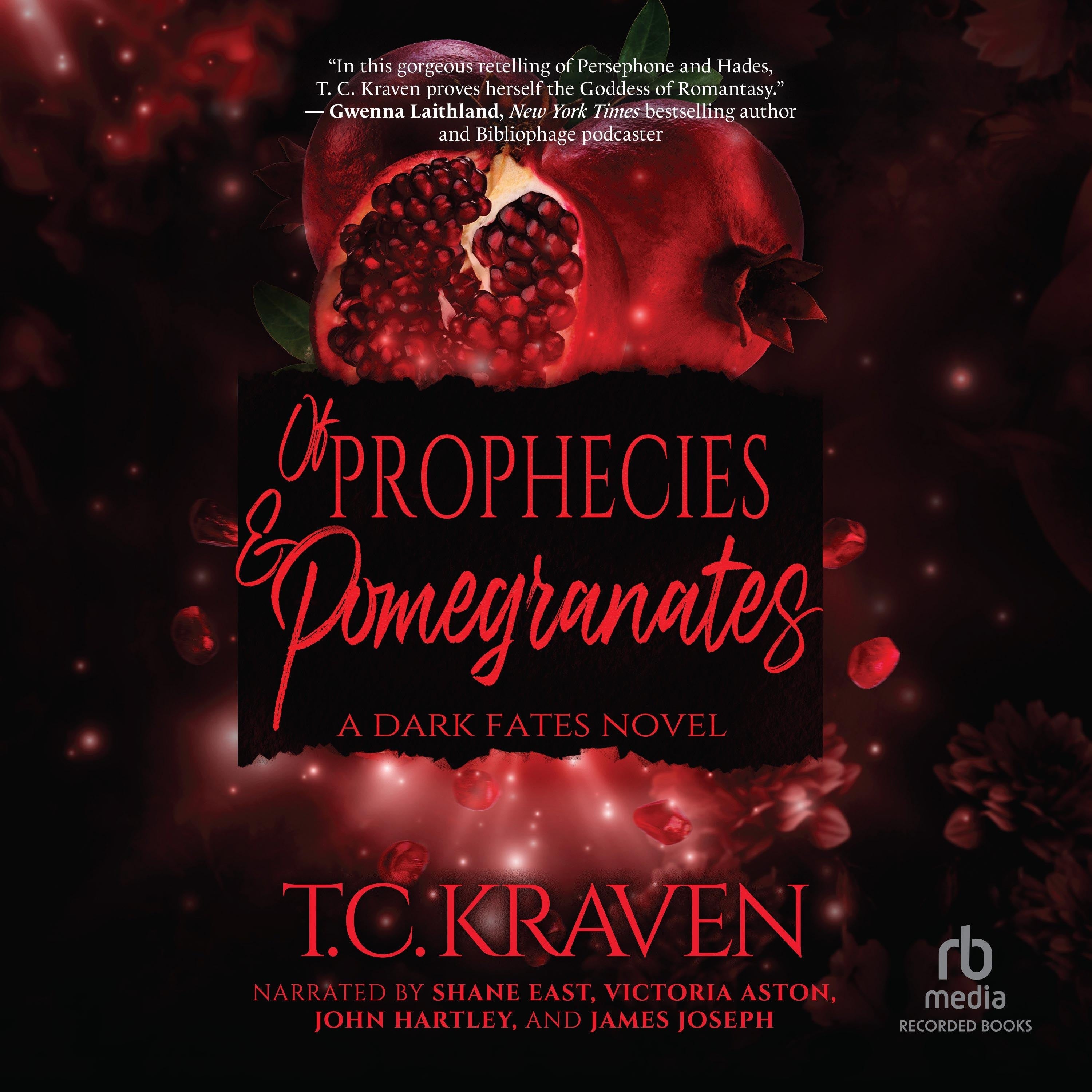 Of Prophecies & Pomegranates
