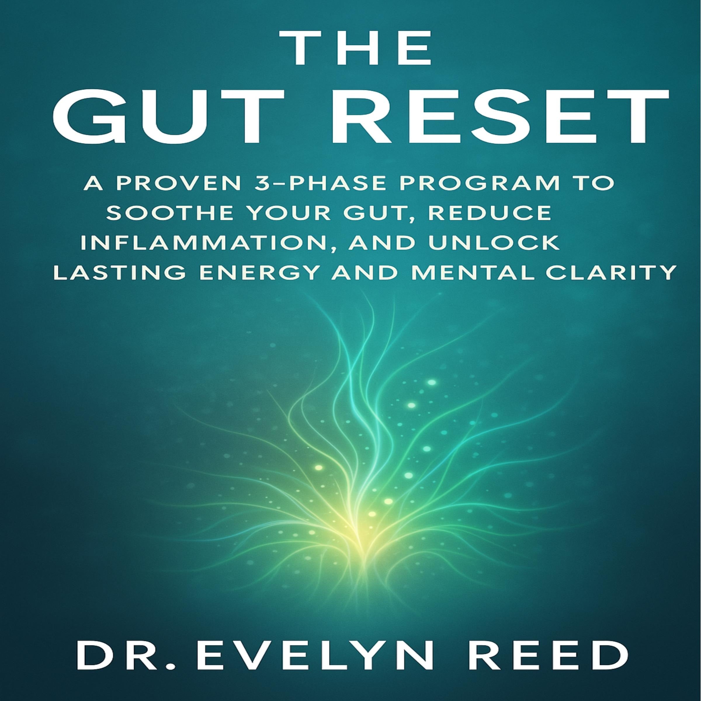 The Gut Reset