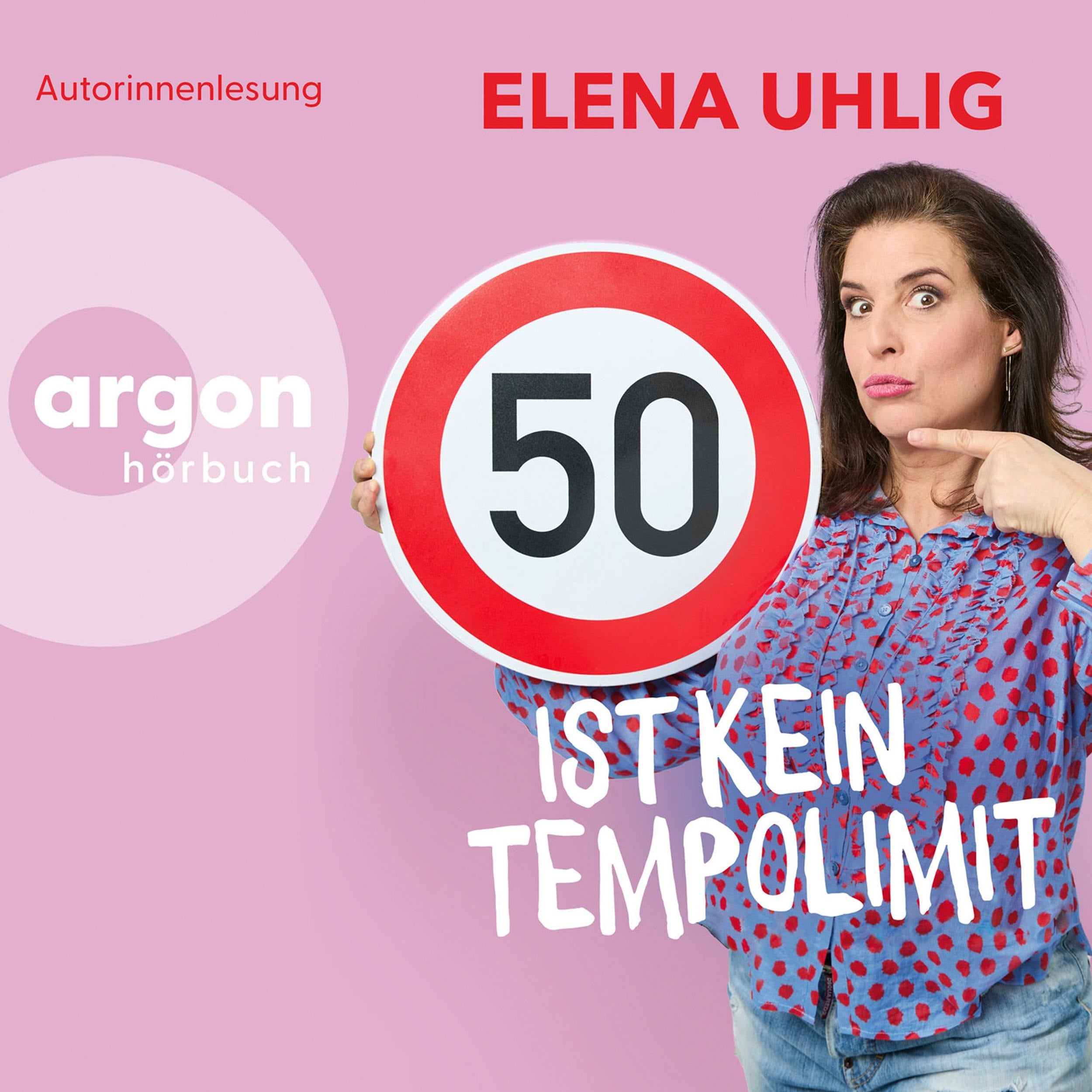 50 ist kein Tempolimit (Ungekürzte Lesung)
