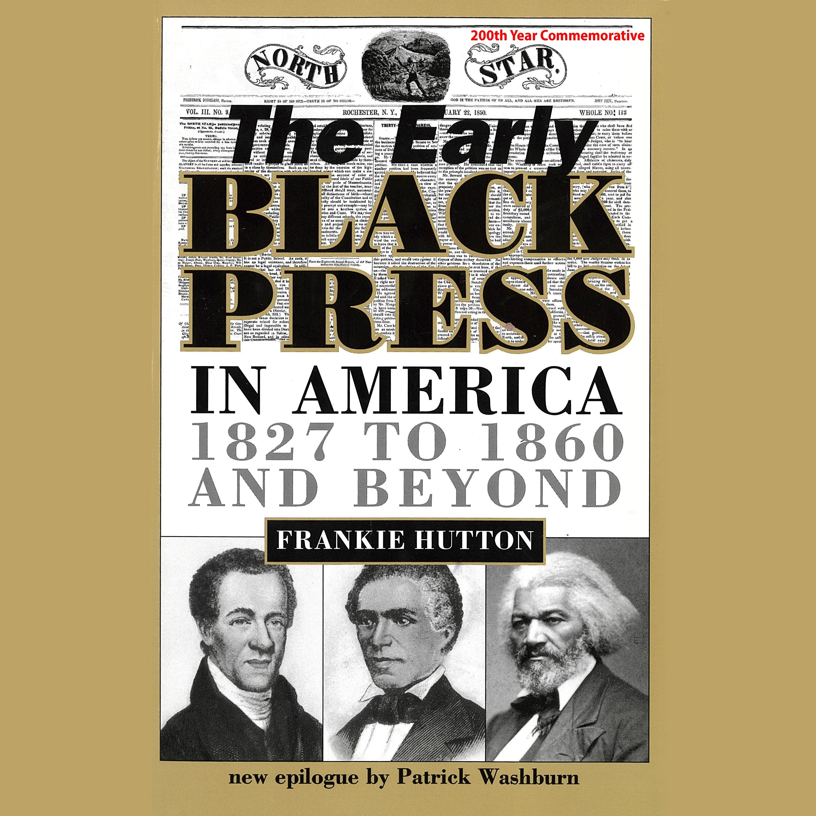 The Early Black Press in America, 1827-1860 and Beyond