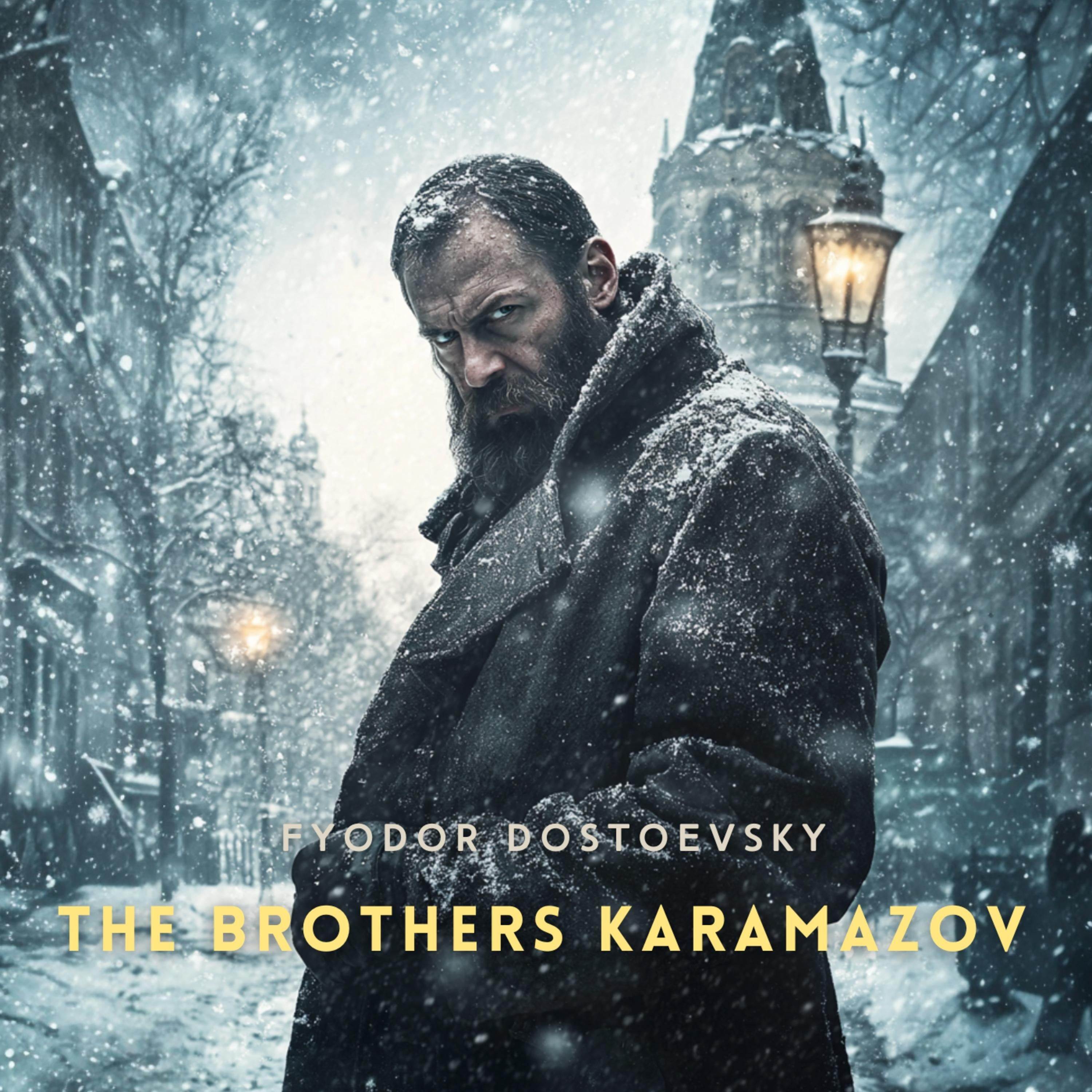 The Brothers Karamazov Part 4