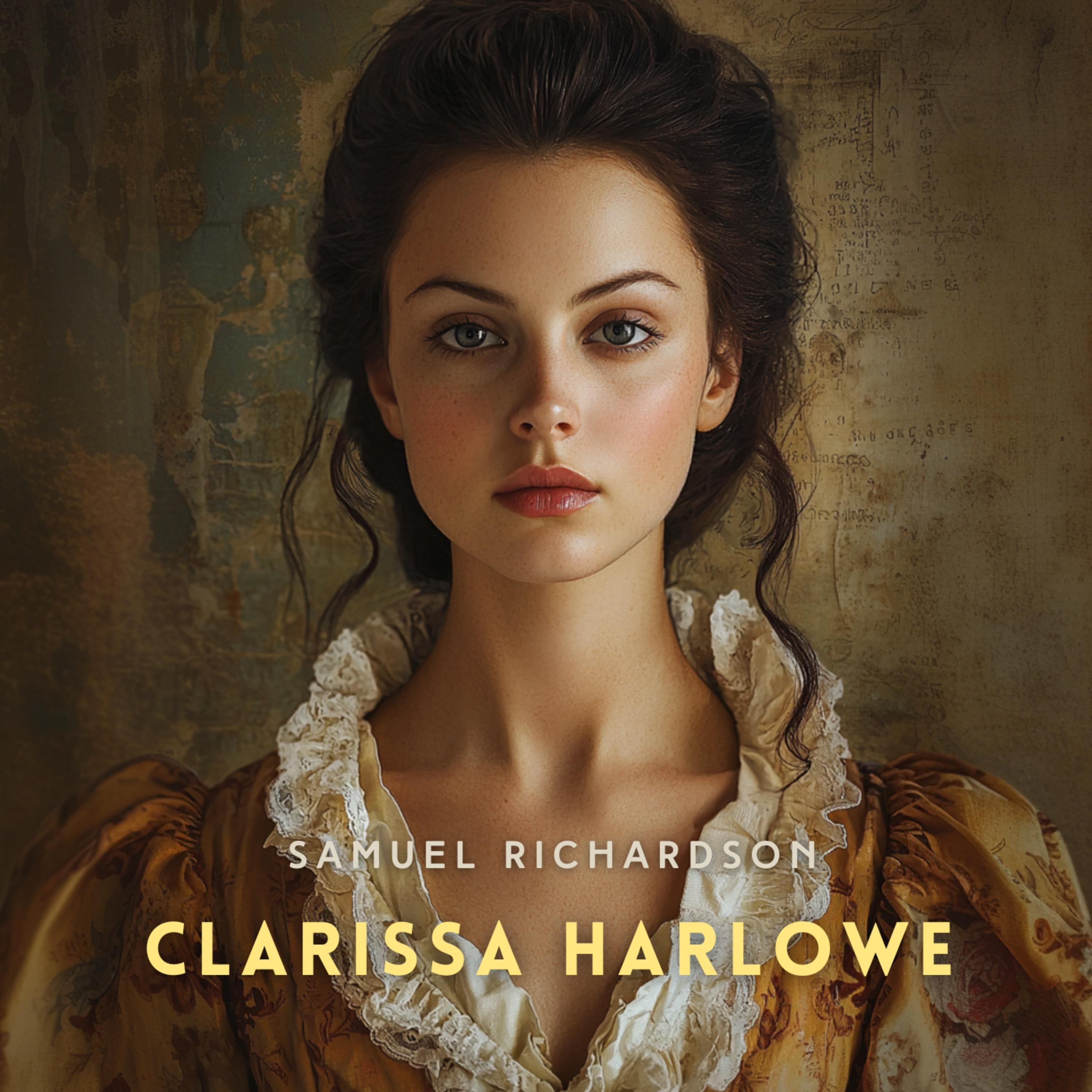Clarissa Harlowe Volume 1