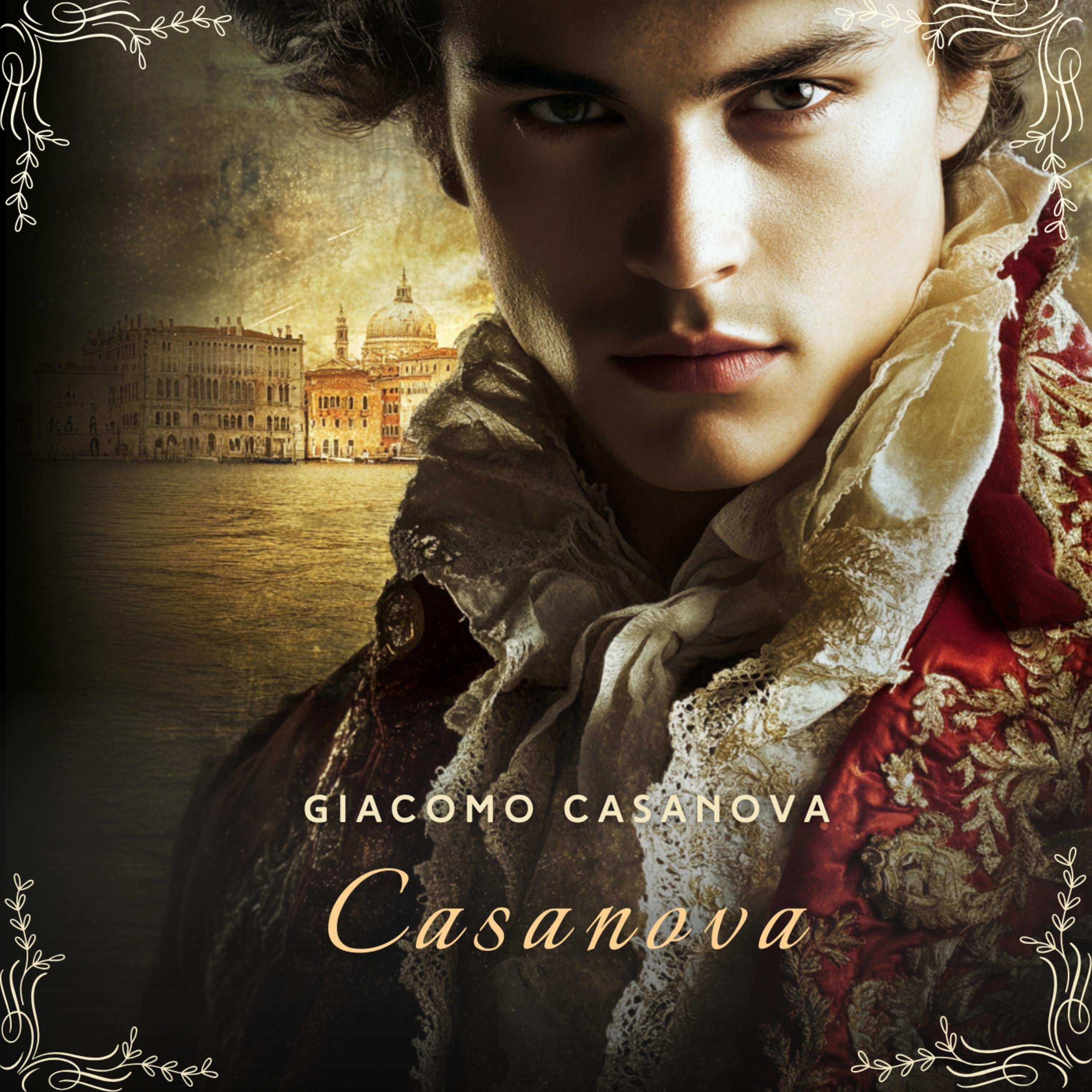Casanova Volume 1: Venetian Years