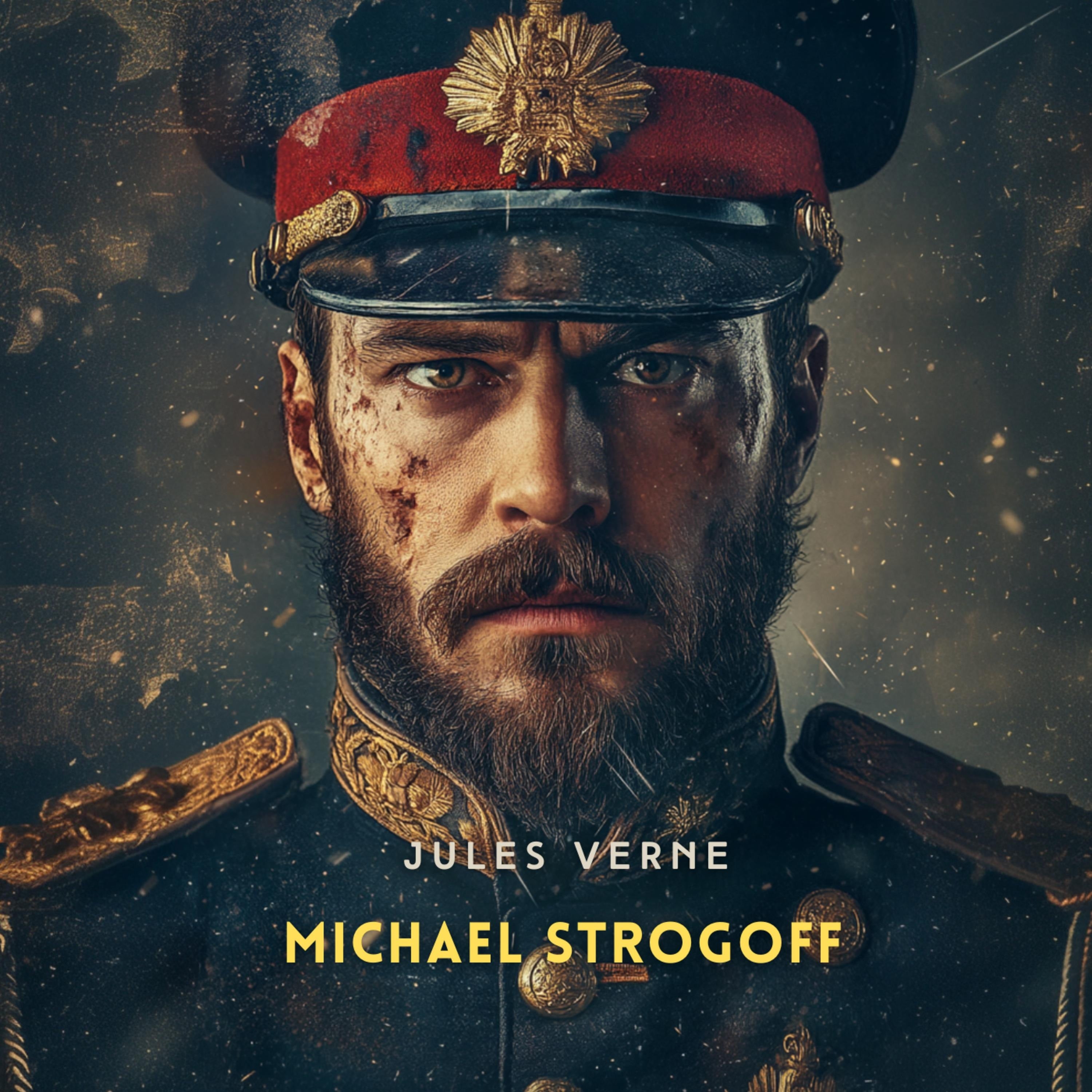 Michael Strogoff: The Courier of the Czar