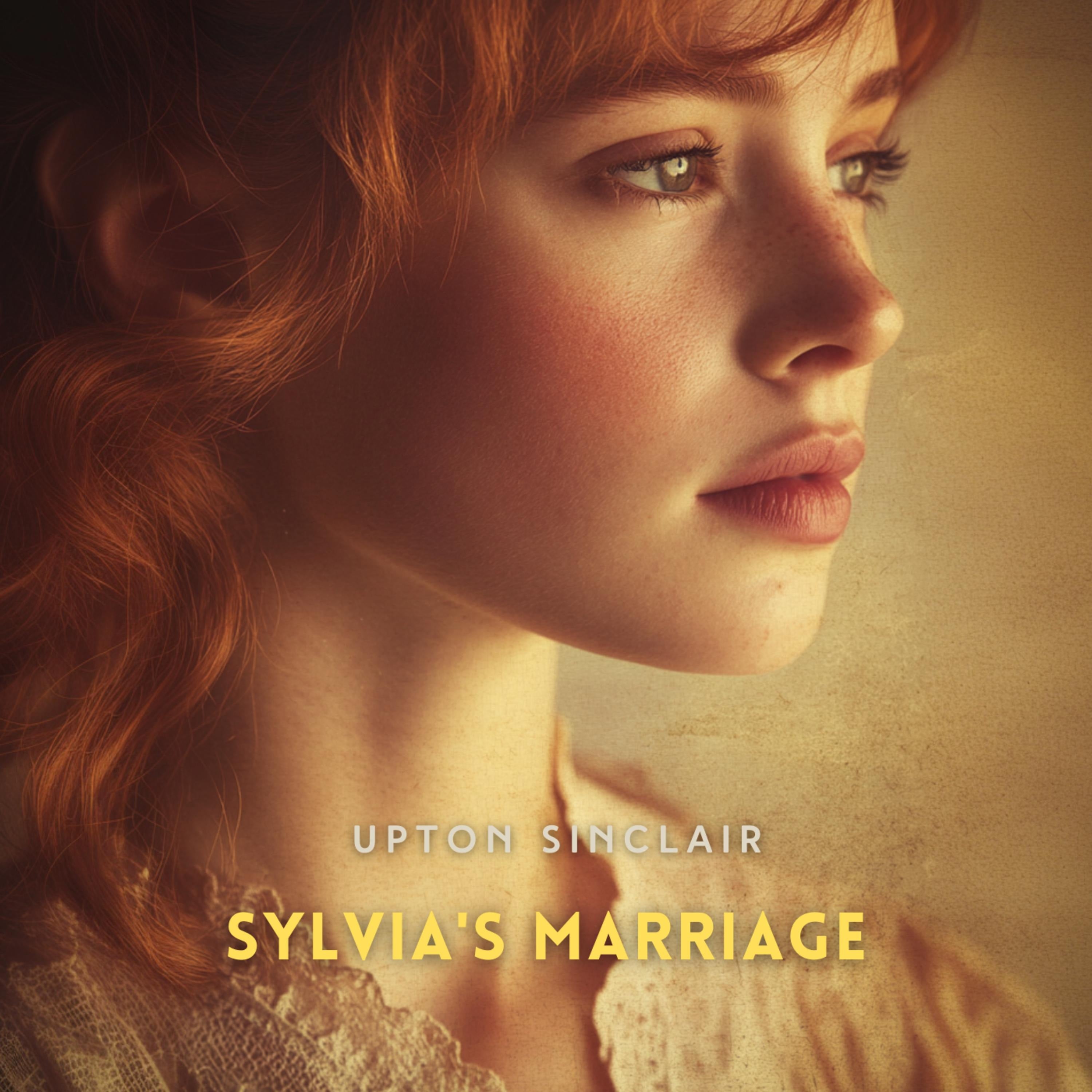 Sylvia's Marriage: A Novel