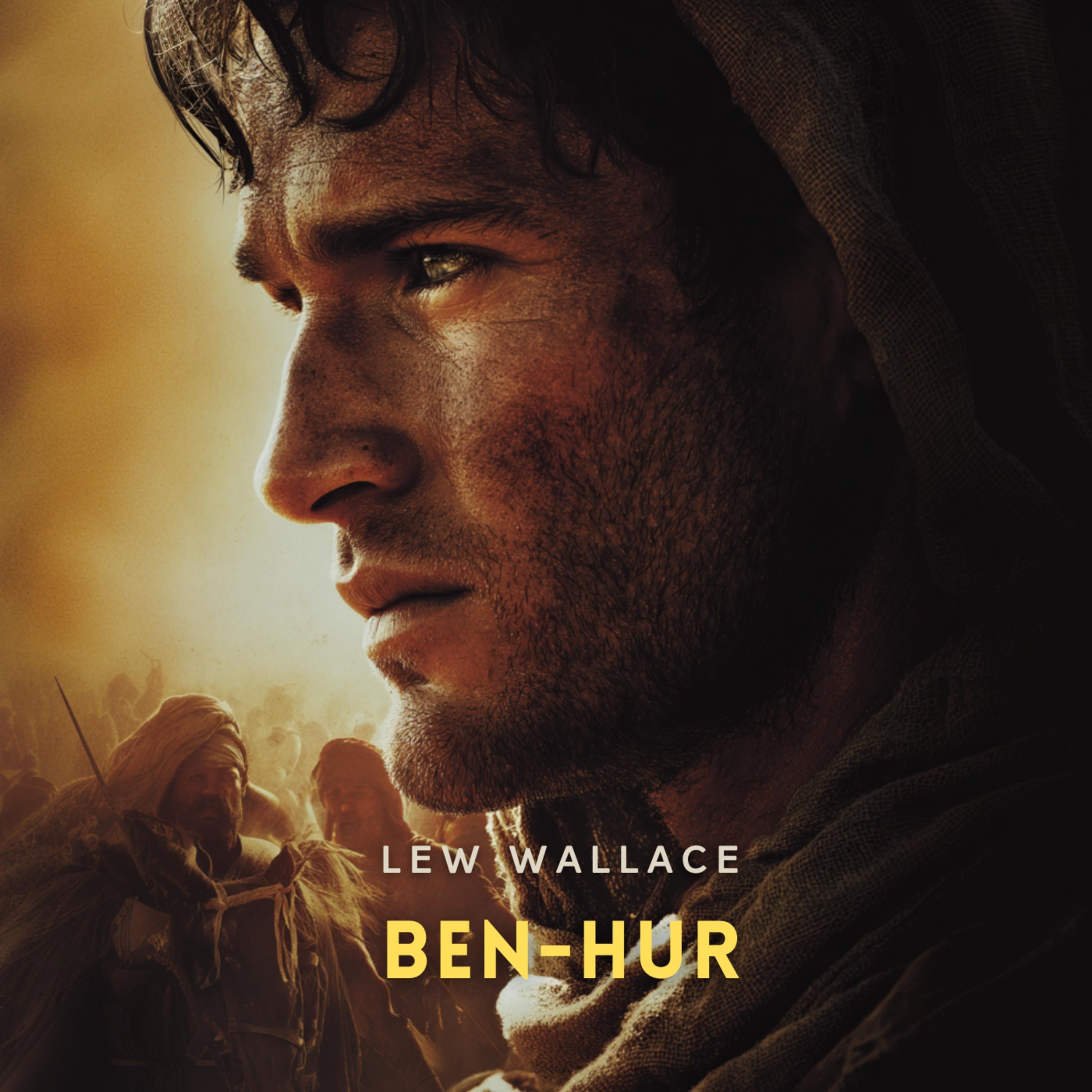 Ben-Hur Volume 2: A Tale of The Christ