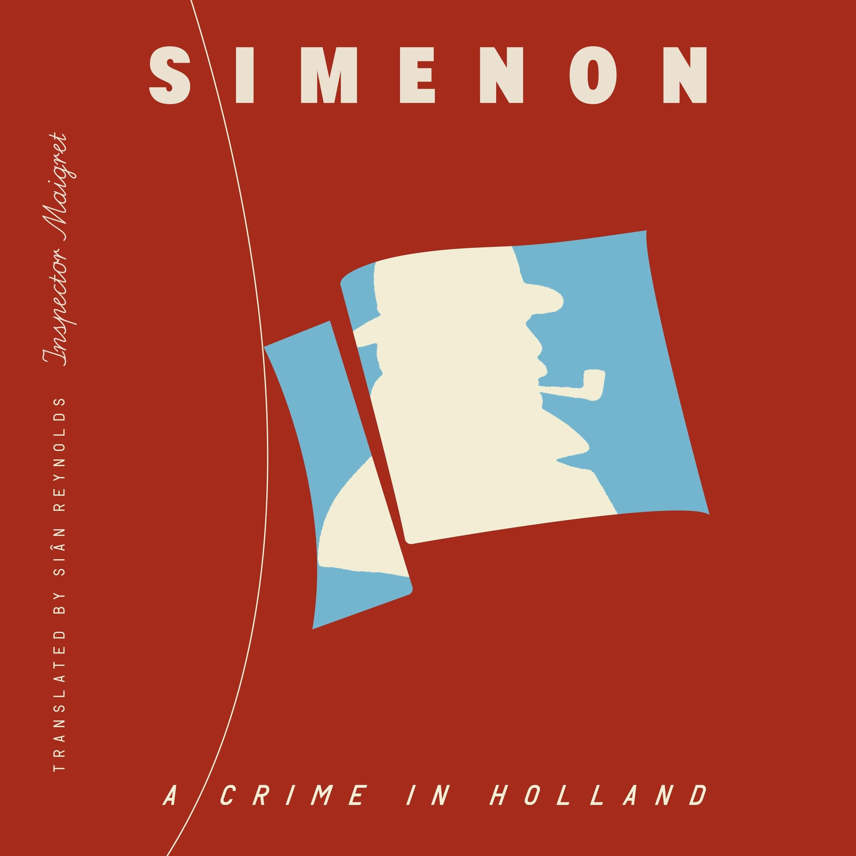A Crime in Holland (Inspector Maigret)