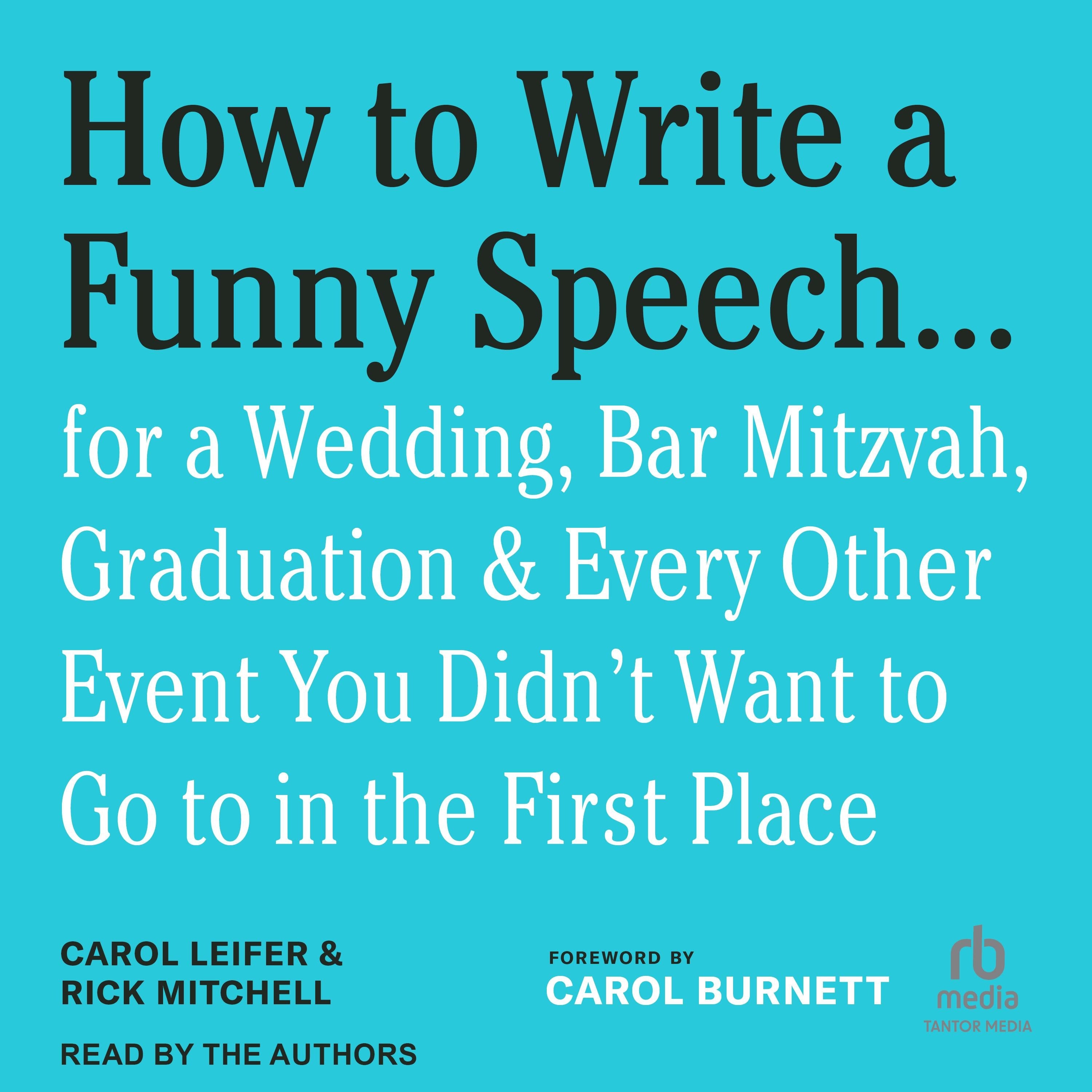 How to Write a Funny Speech . . .