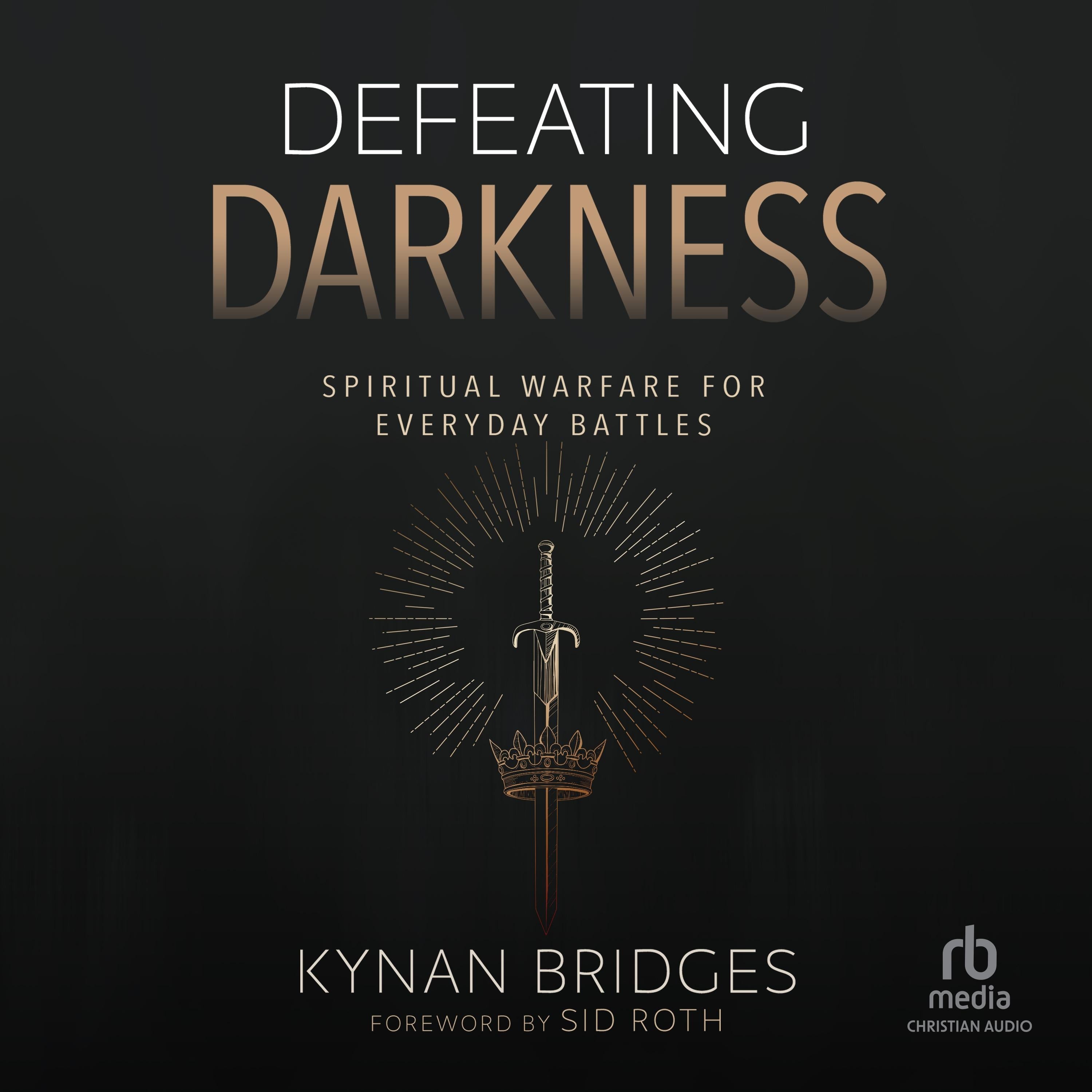 Defeating Darkness