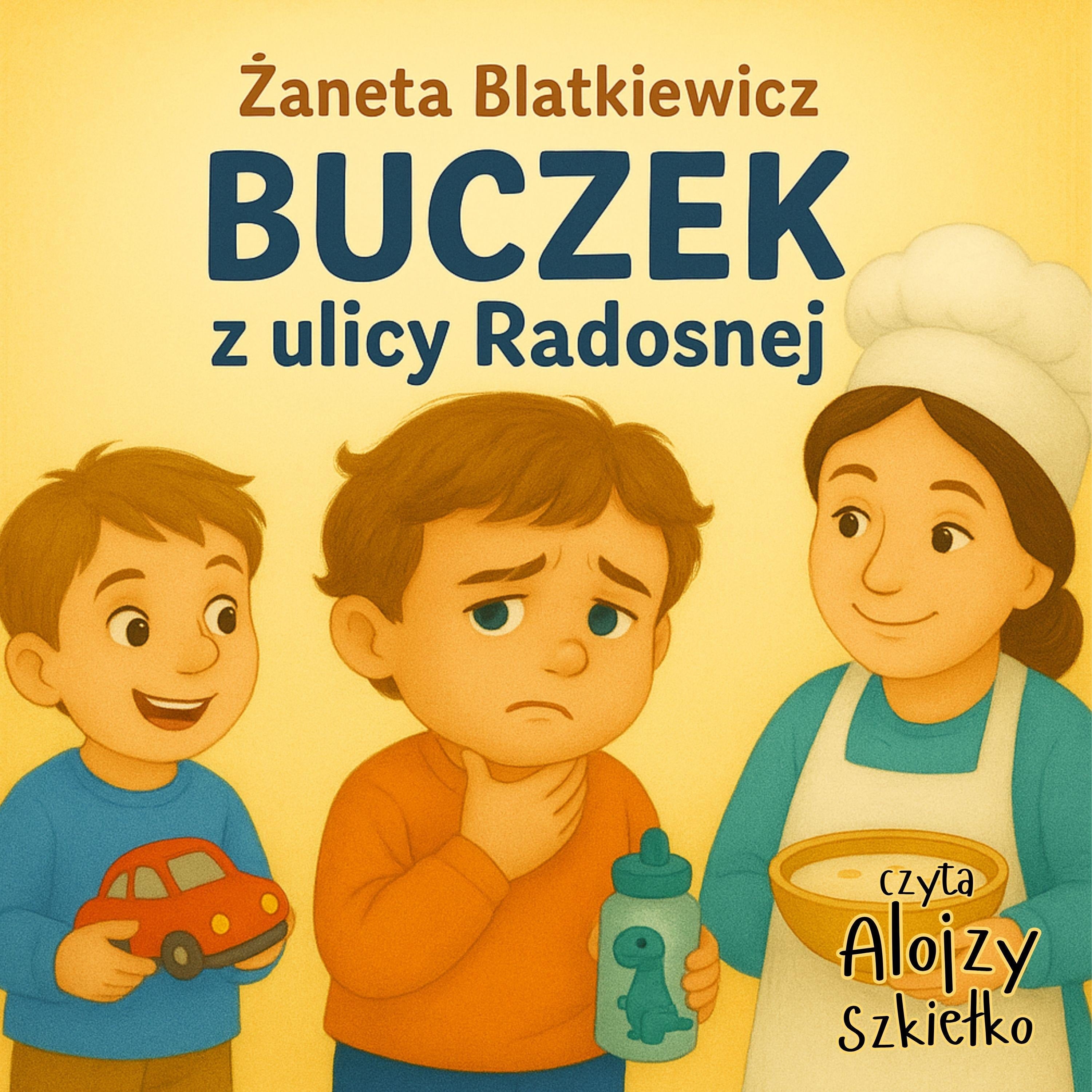 Buczek z ulicy Radosnej