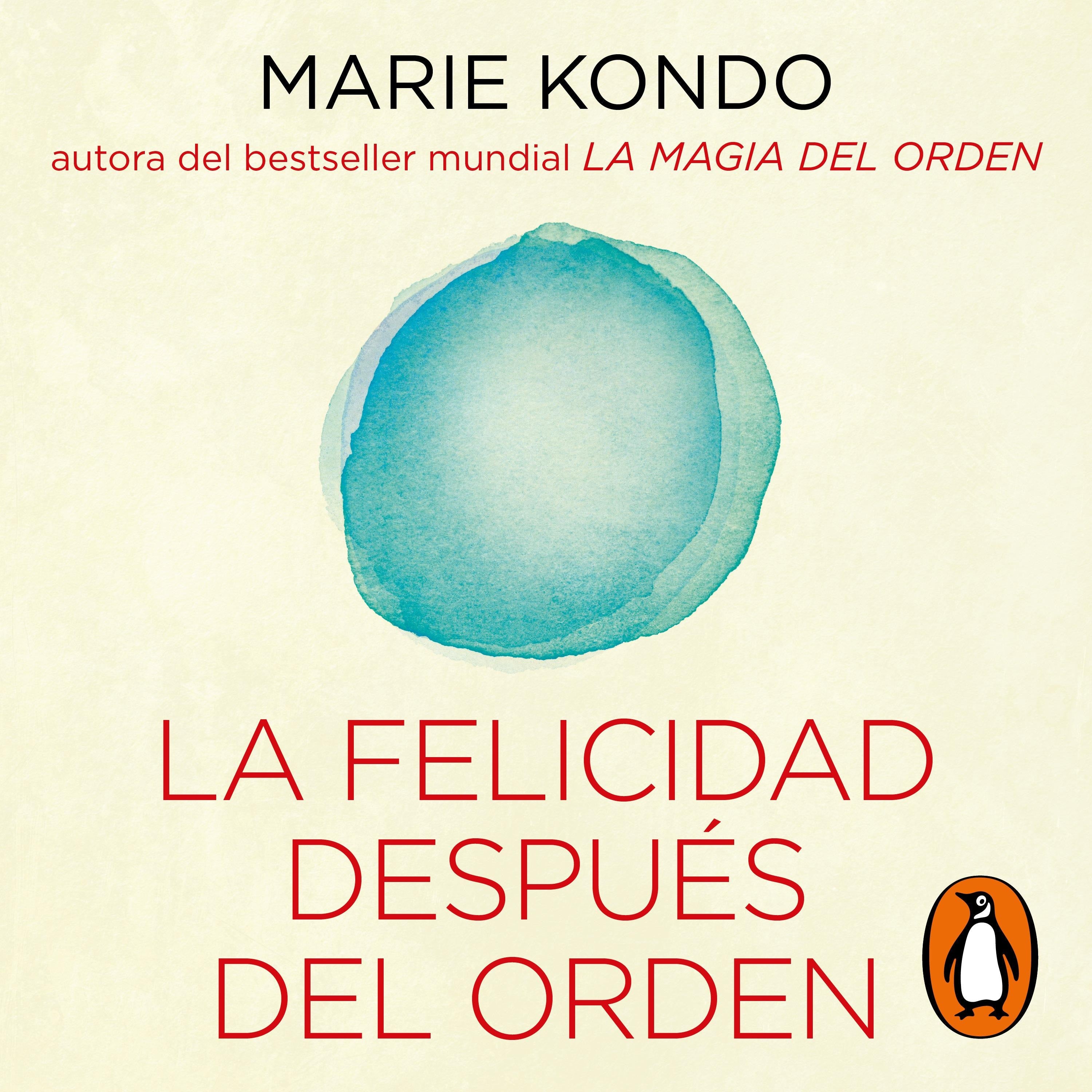La felicidad después del orden (La magia del orden 2)
