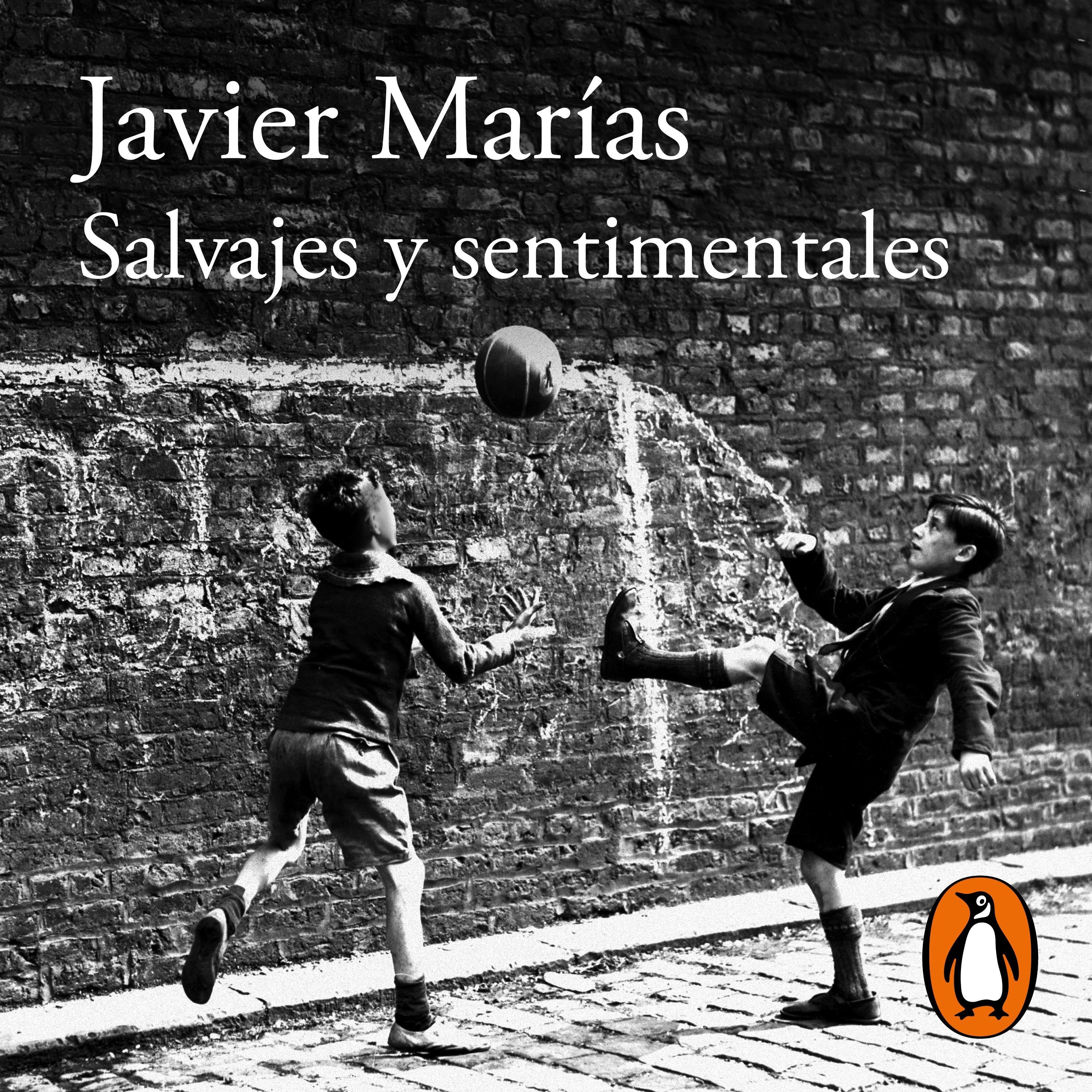 Salvajes y sentimentales