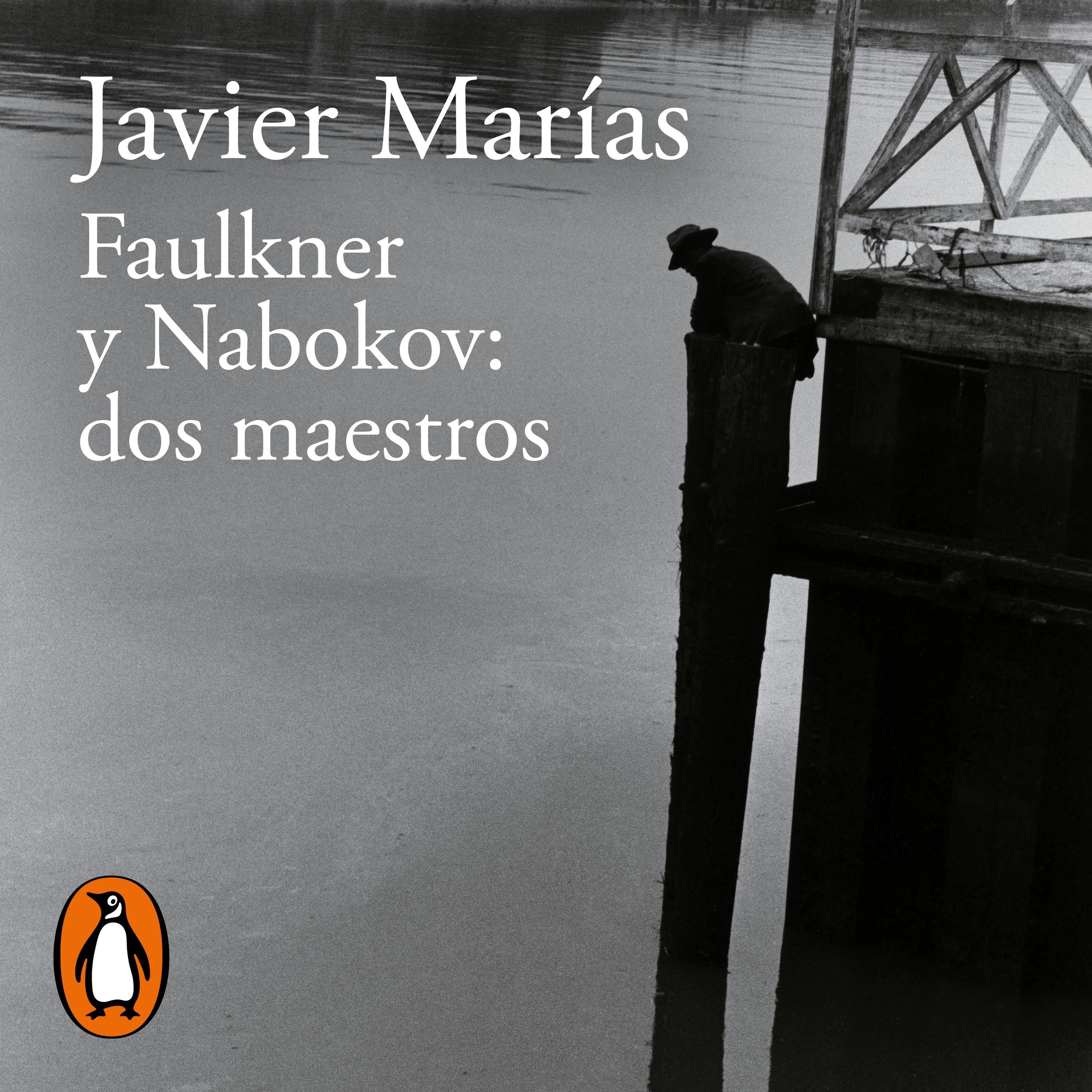 Faulkner y Nabokov: dos maestros