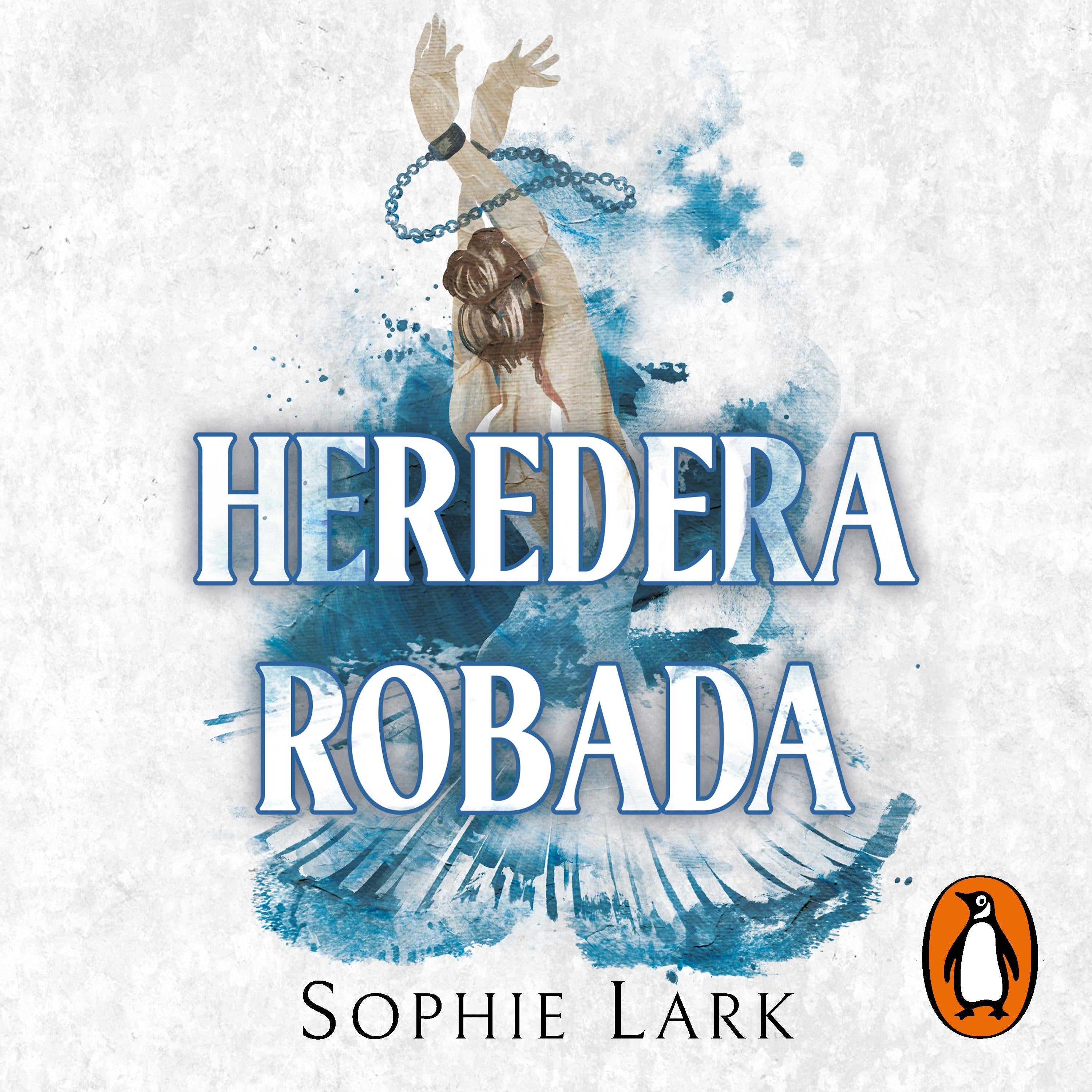 Heredera robada (Herencia brutal 2)