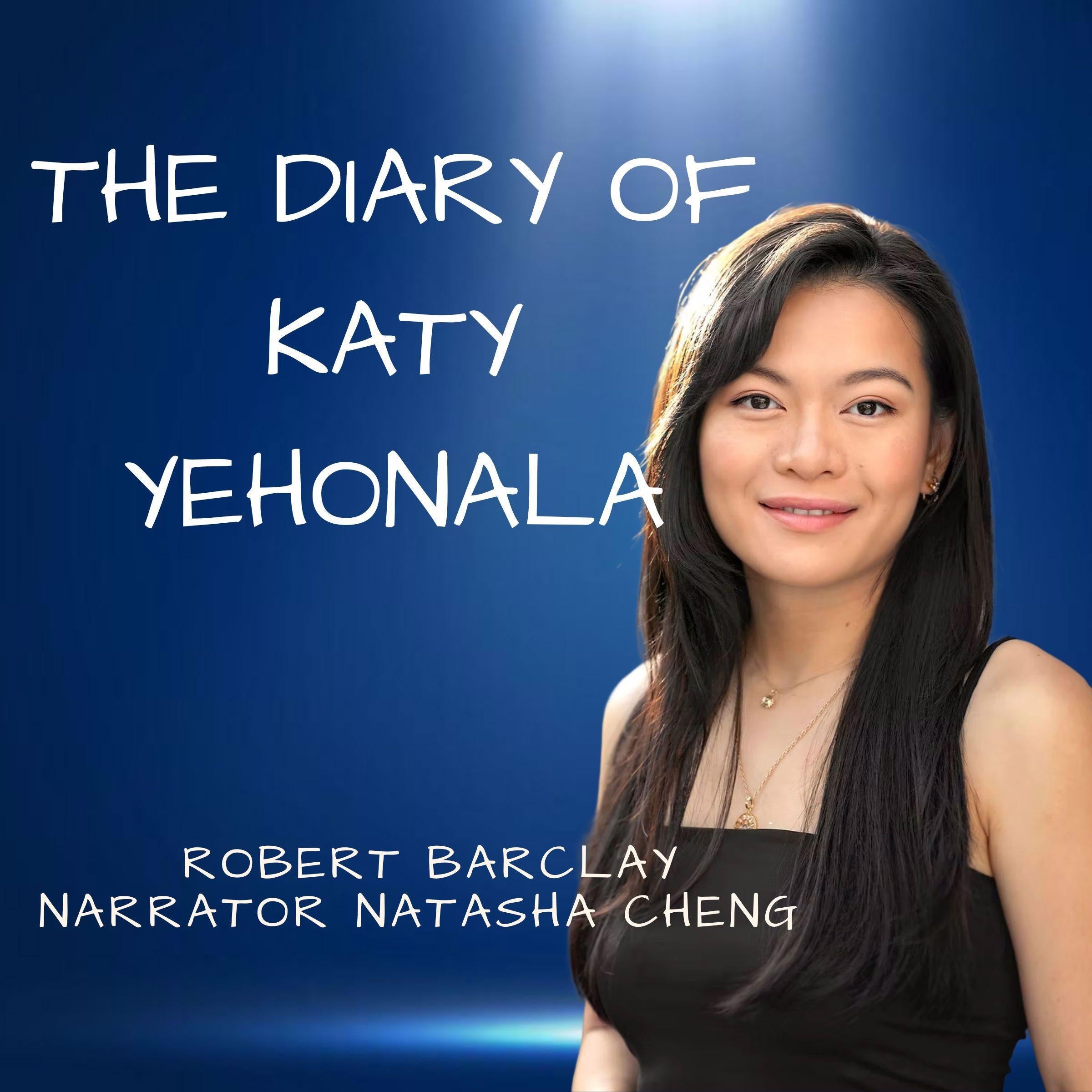 The Diary of Katy Yehonala